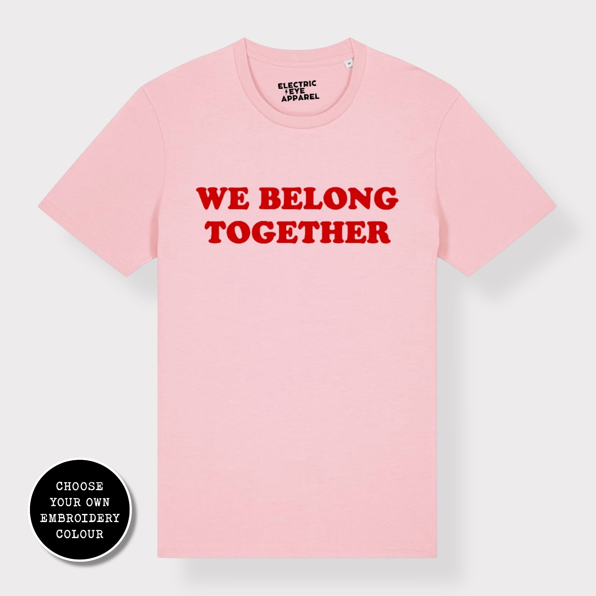 'WE BELONG TOGETHER' embroidered premium organic unisex 'Creator' t-shirt - sizes XXS-6XL