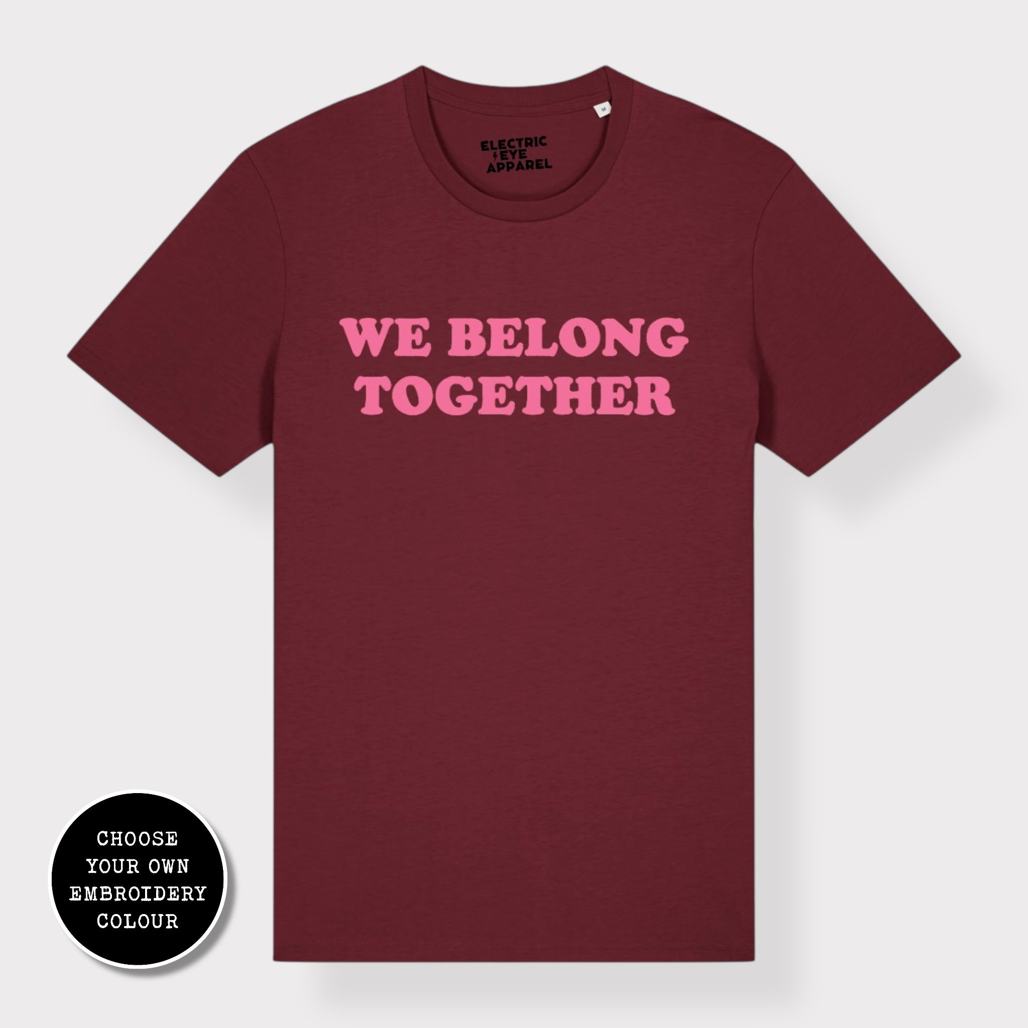 'WE BELONG TOGETHER' embroidered premium organic unisex 'Creator' t-shirt - sizes XXS-6XL