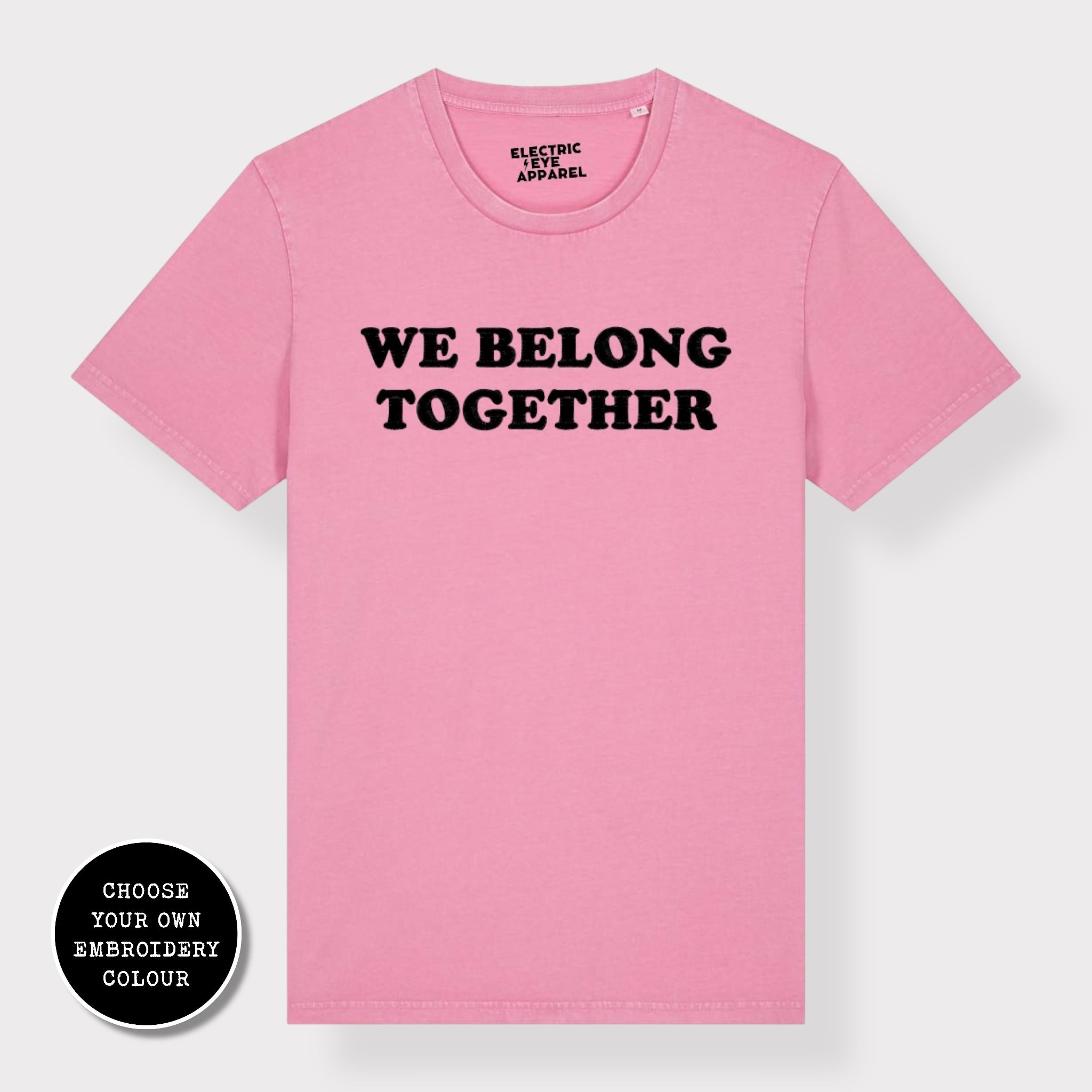 'WE BELONG TOGETHER' embroidered premium organic unisex 'Creator' t-shirt - sizes XXS-6XL