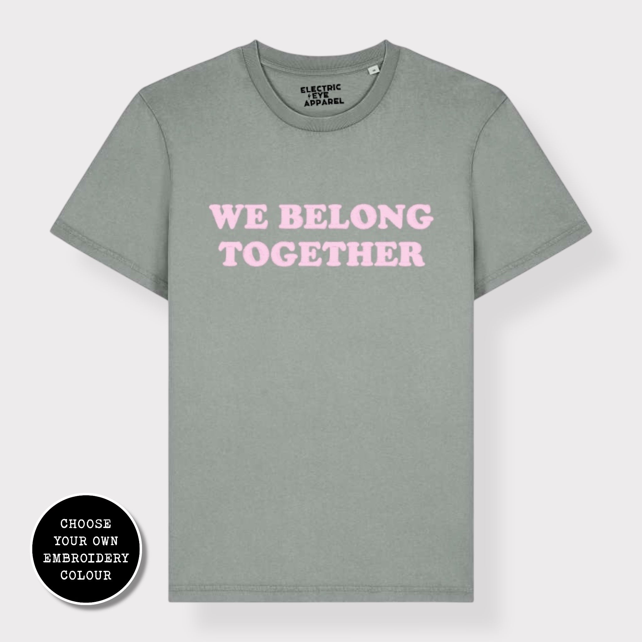 'WE BELONG TOGETHER' embroidered premium organic unisex 'Creator' t-shirt - sizes XXS-6XL