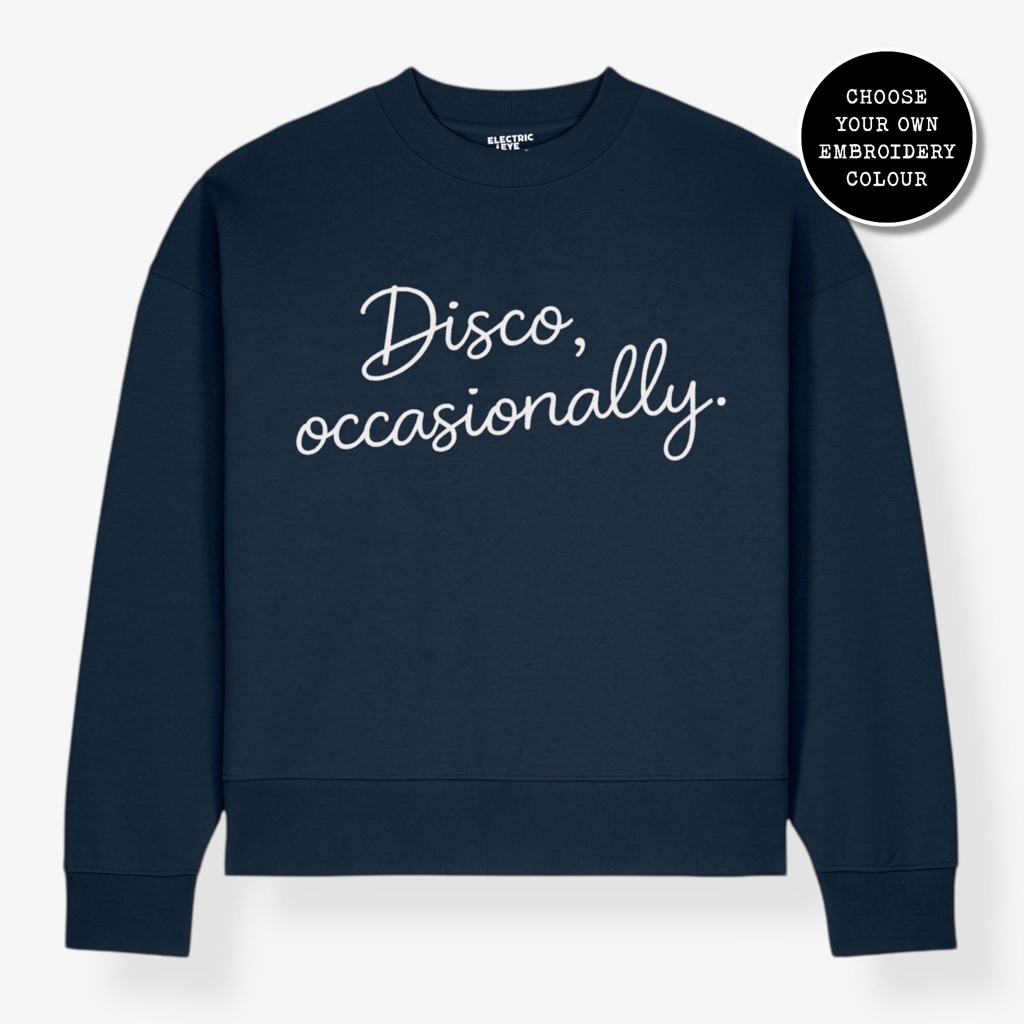 Men's 'DISCO, OCCASIONALLY' embroidered organic cotton 'Ryler' sweatshirt