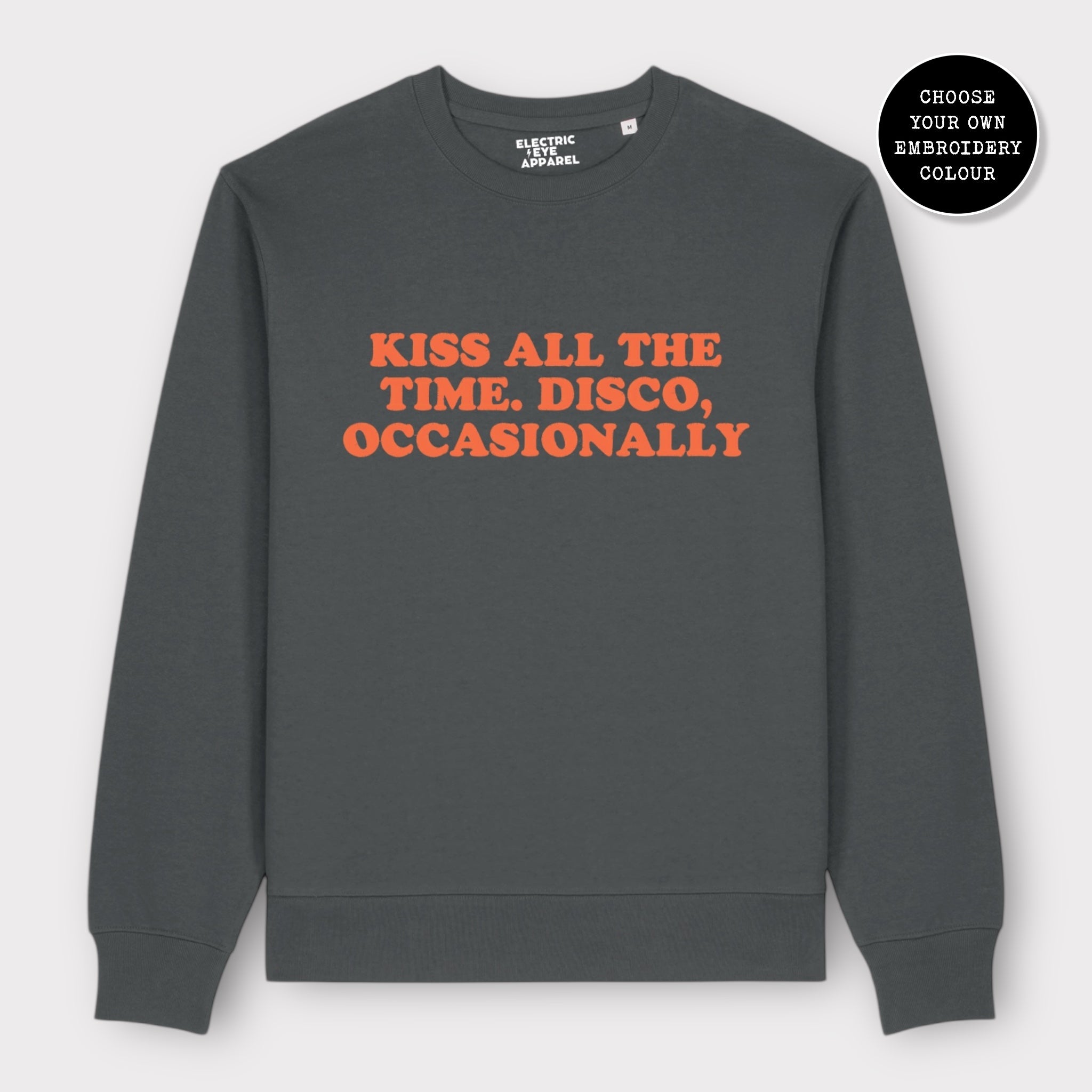 Unisex 'KISS ALL THE TIME. DISCO, OCCASIONALLY' embroidered organic cotton 'Thinker' sweatshirt - extended sizing XXS-6XL