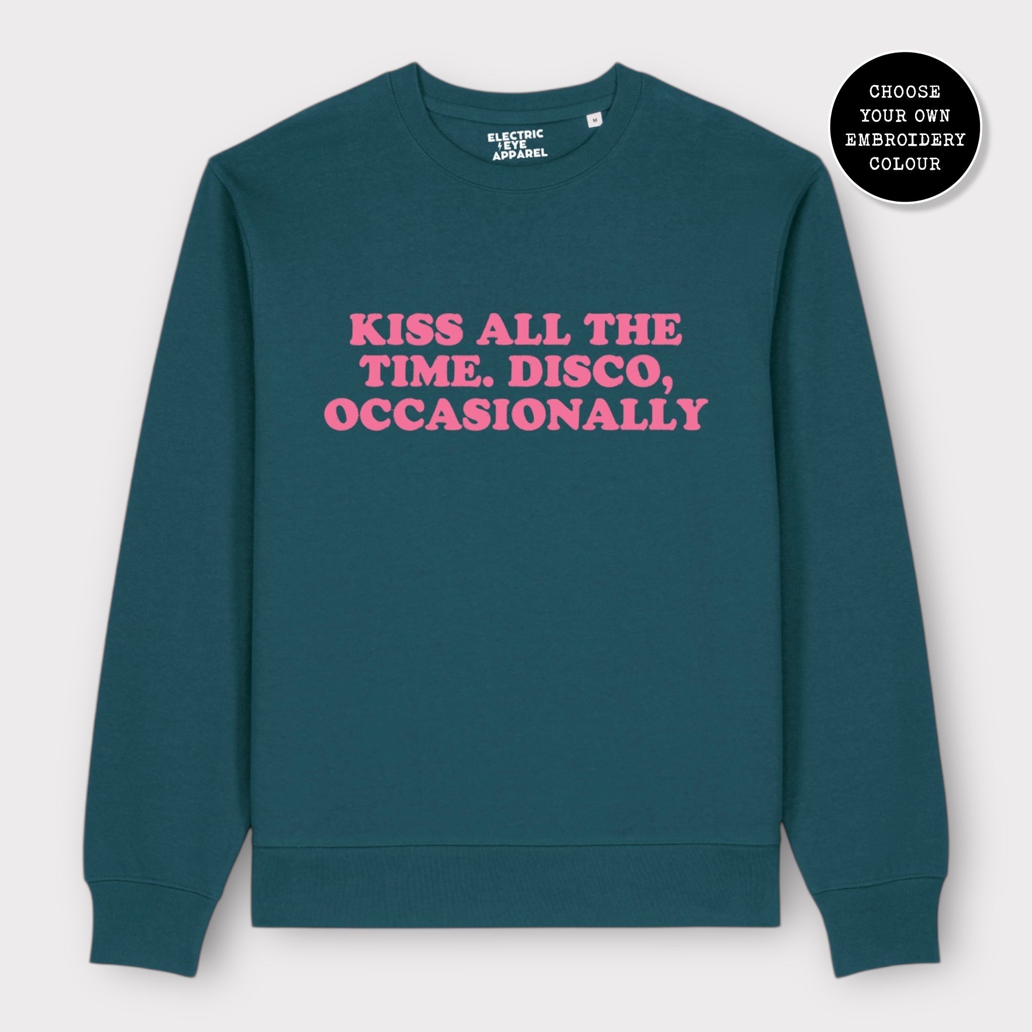Unisex 'KISS ALL THE TIME. DISCO, OCCASIONALLY' embroidered organic cotton 'Thinker' sweatshirt - extended sizing XXS-6XL