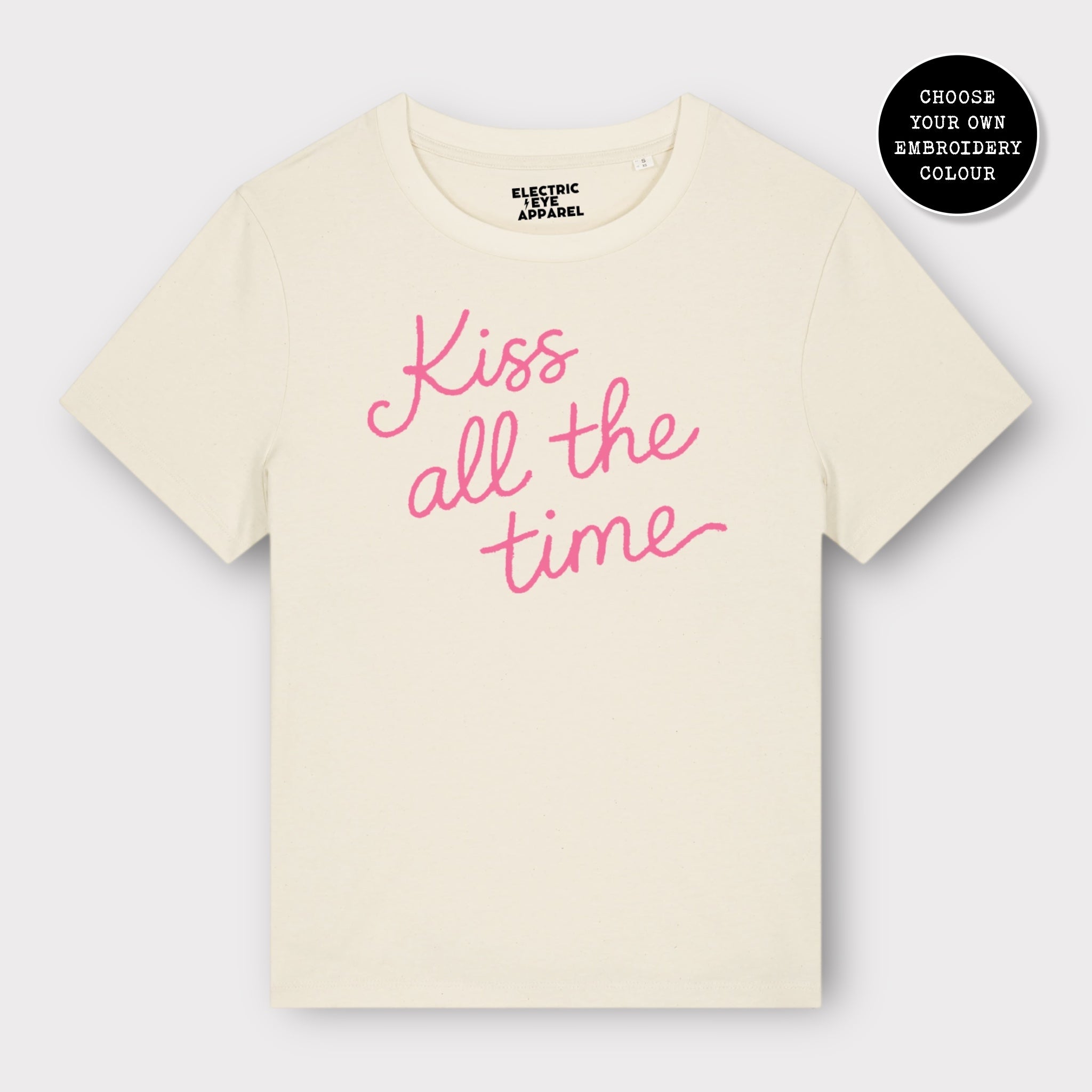 'KISS ALL THE TIME' embroidered premium organic women's classic fit 'Muser' t-shirt