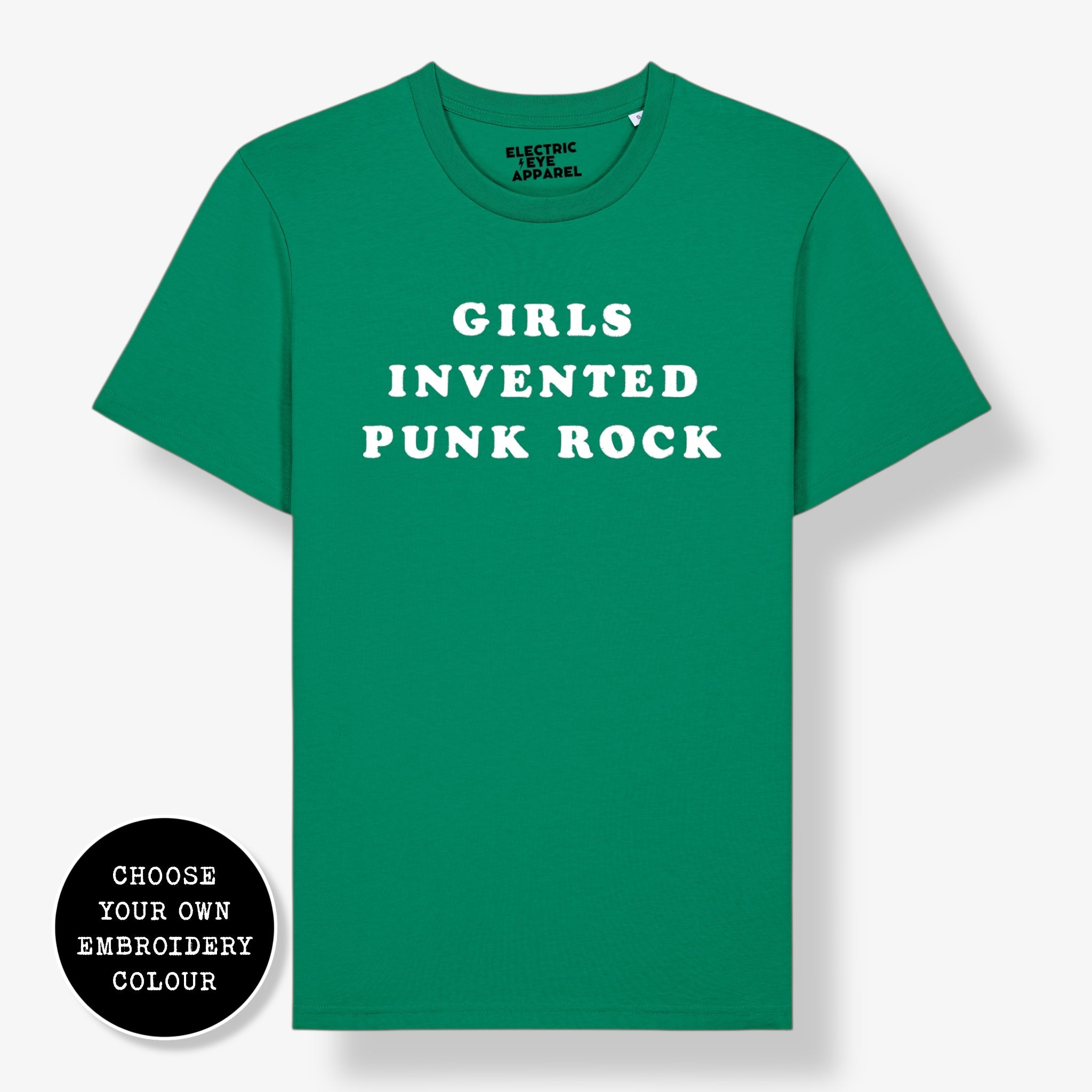 'GIRLS INVENTED PUNK ROCK' embroidered premium organic unisex 'Crafter' t-shirt - sizes XXS-6XL
