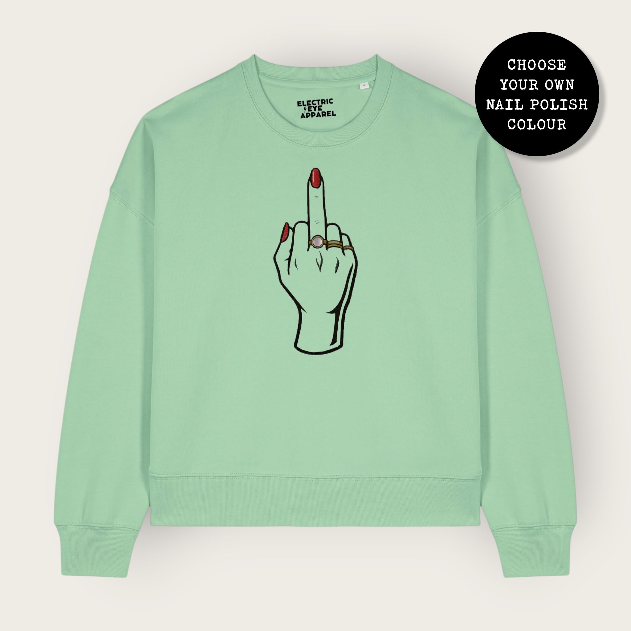 'MIDDLE FINGER' embroidered organic women's dropped shoulder 'Alma' sweatshirt - choose your own nail polish embroidery colour