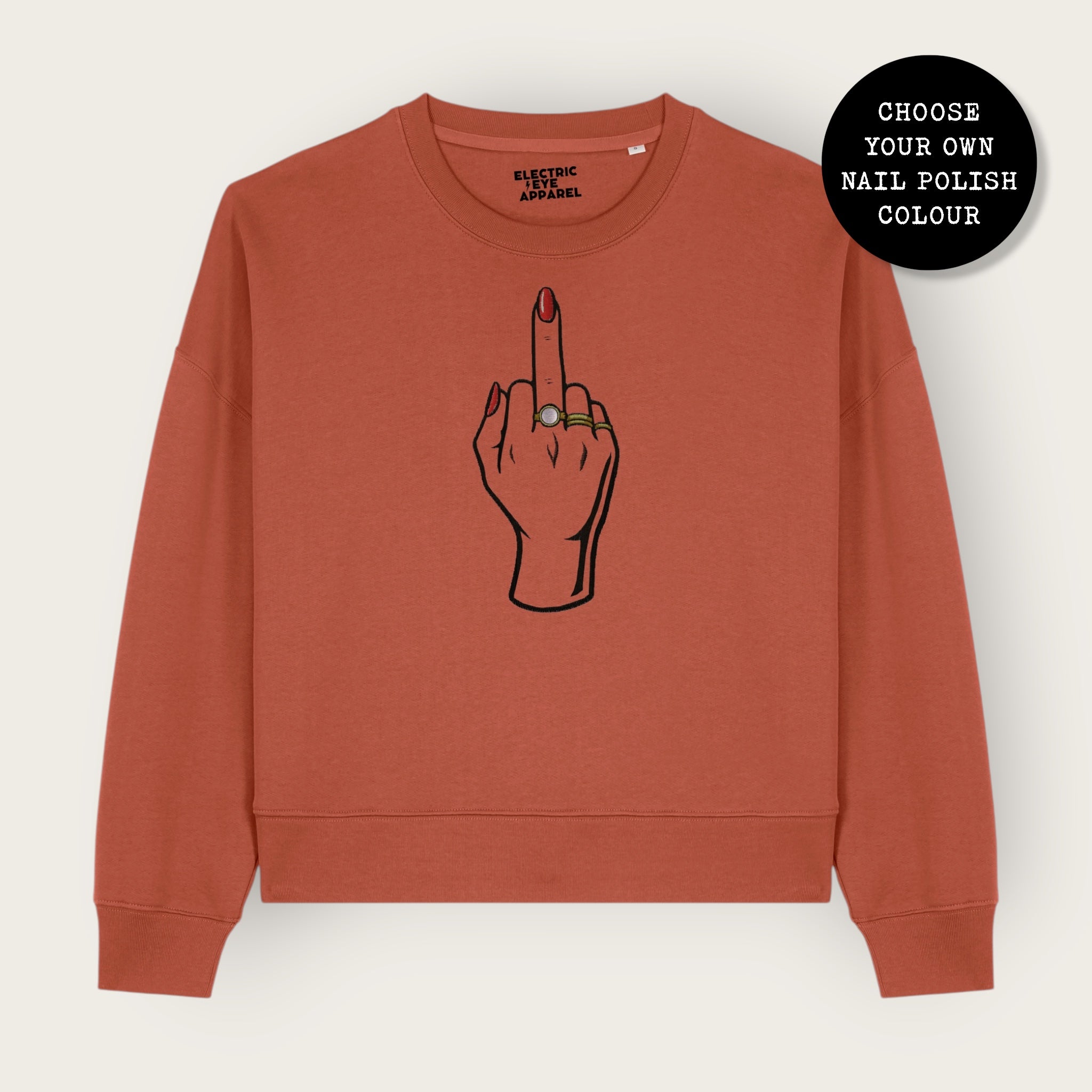 'MIDDLE FINGER' embroidered organic women's dropped shoulder 'Alma' sweatshirt - choose your own nail polish embroidery colour