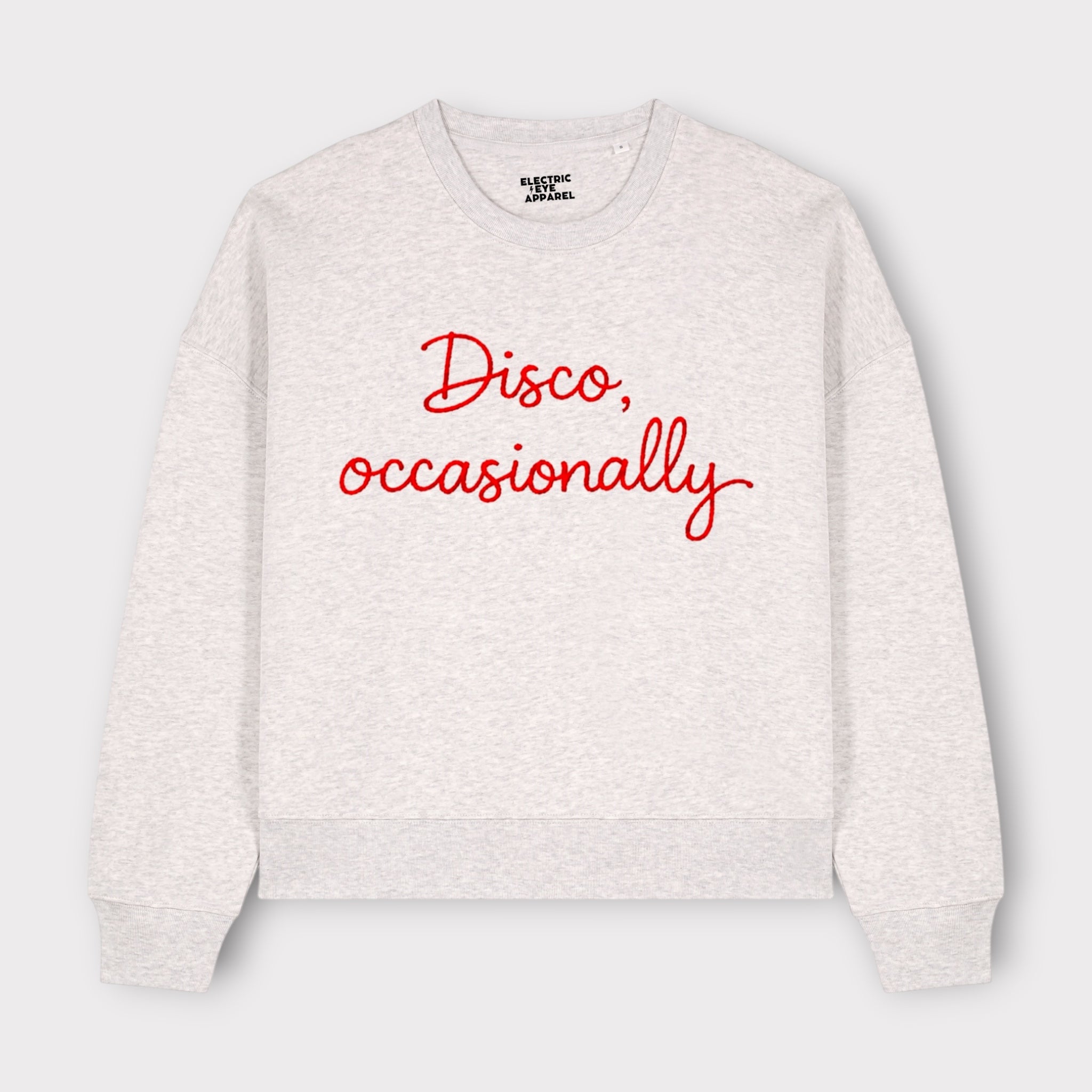 'DISCO, OCCASIONALLY' embroidered organic cotton women's 'Lianna' sweatshirt