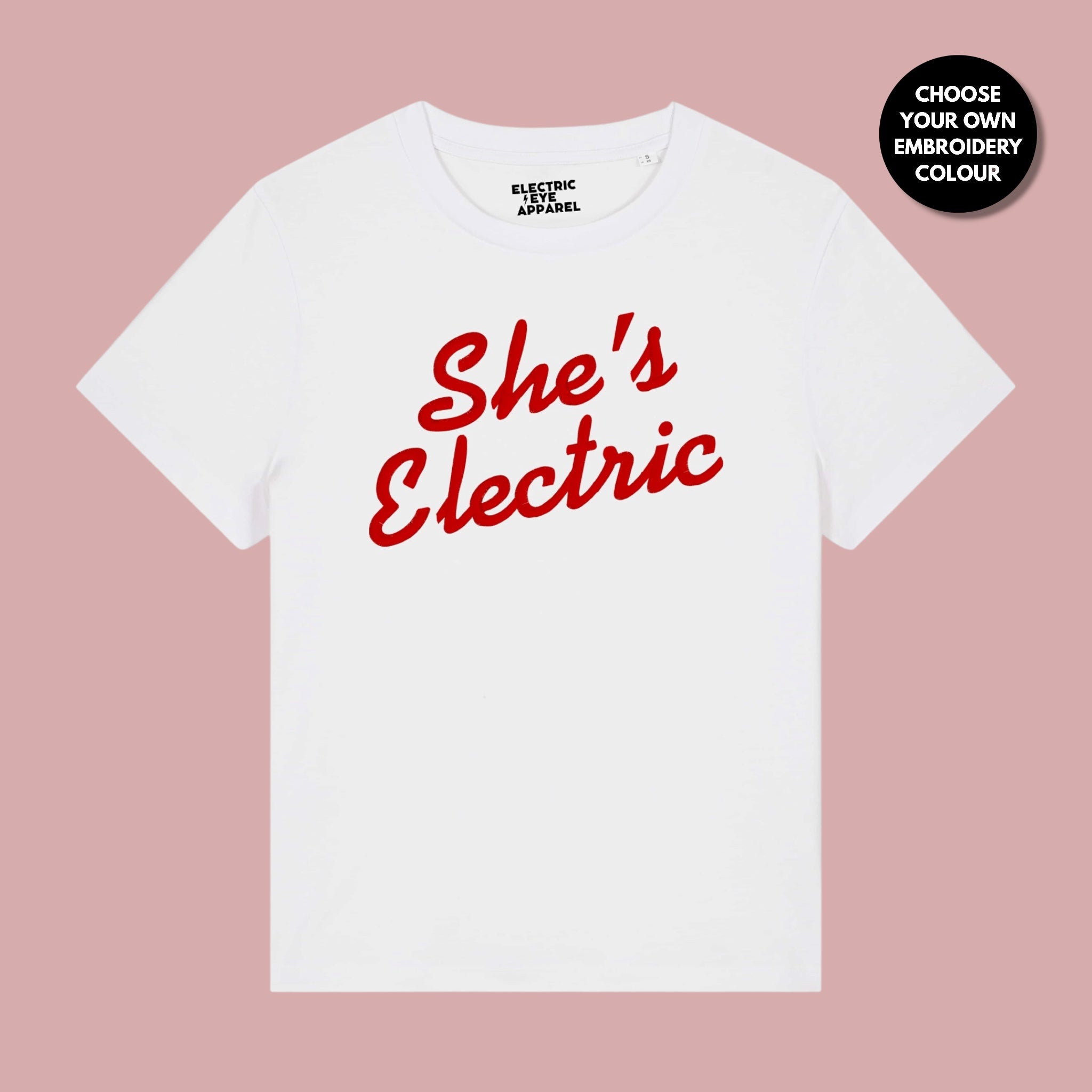 'SHE'S ELECTRIC' retro slogan embroidered premium organic women's classic fit 'Muser' t-shirt - sizes XS-5XL