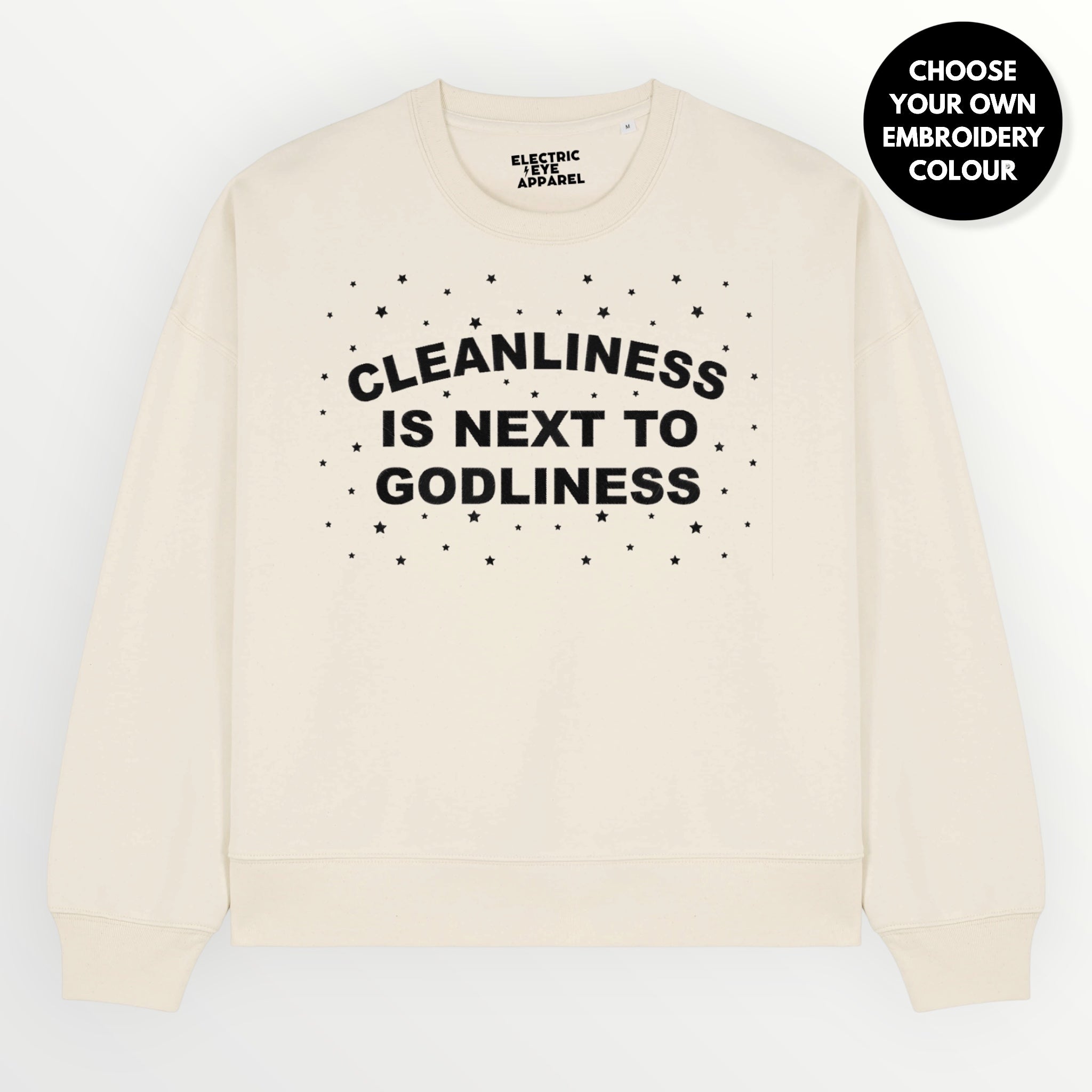 'CLEANLINESS IS NEXT TO GODLINESS' embroidered organic women's dropped shoulder 'Alma' sweatshirt