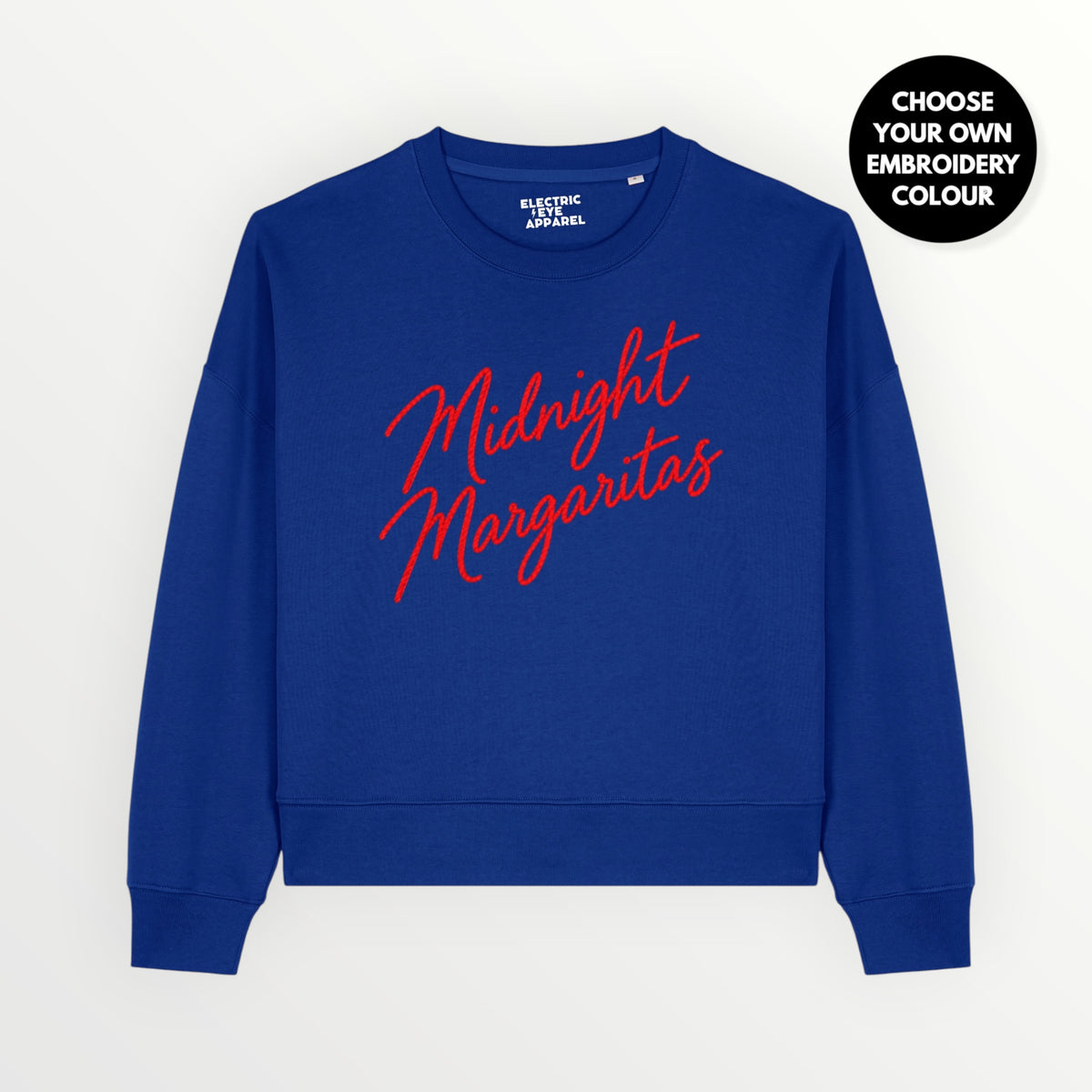 'Midnight Margaritas' embroidered organic women's dropped shoulder 'Alma' sweatshirt - choose your own embroidery colour