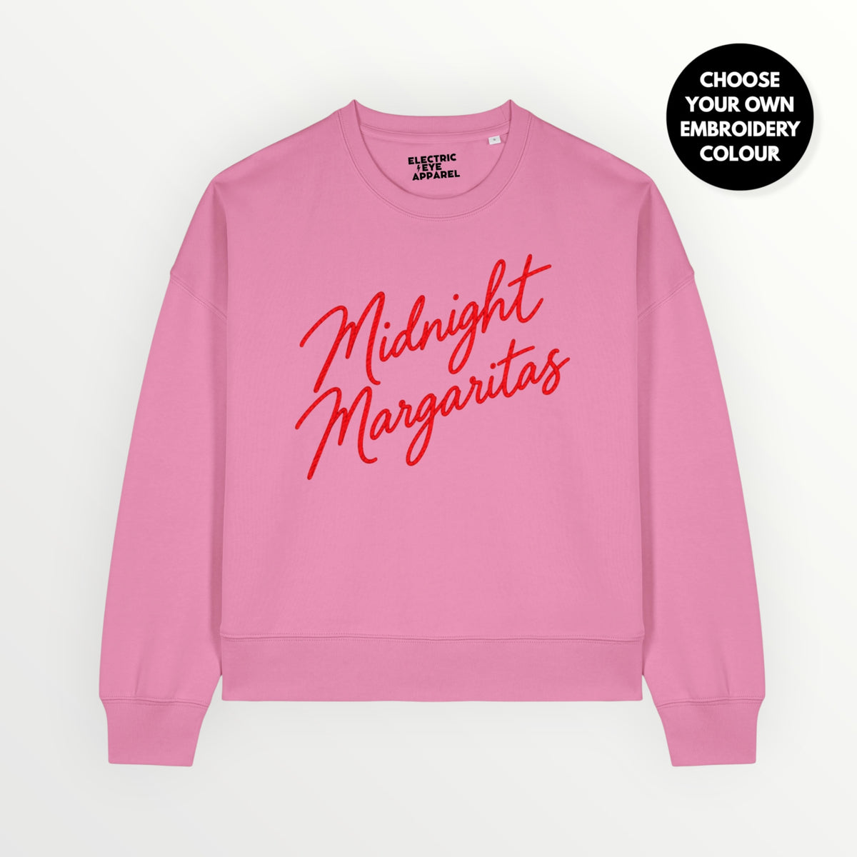 'Midnight Margaritas' embroidered organic women's dropped shoulder 'Alma' sweatshirt - choose your own embroidery colour