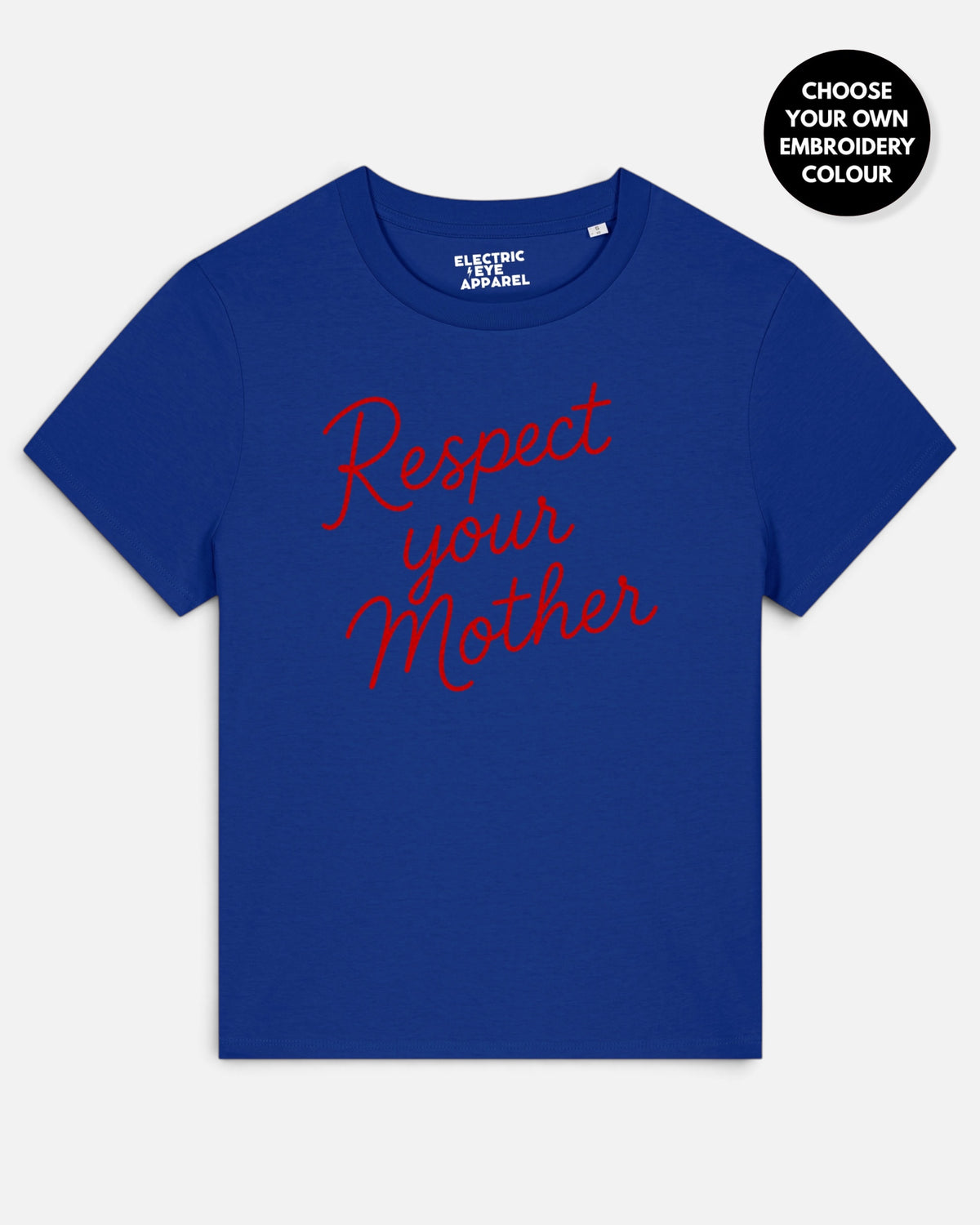 'RESPECT YOUR MOTHER' hand-embroidered style premium organic women's classic fit 'Muser' t-shirt - sizes XS-5XL