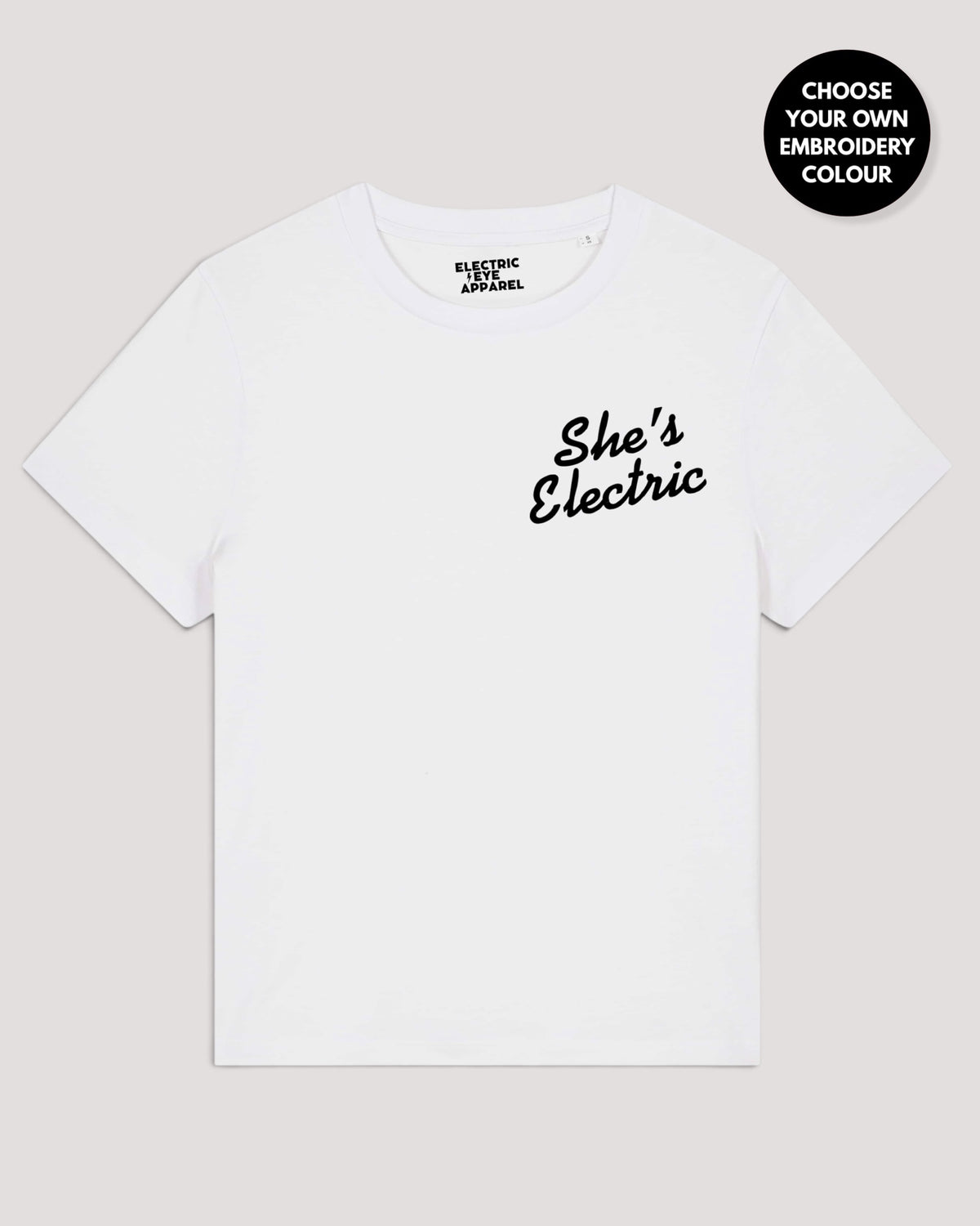 Women's 'SHE'S ELECTRIC' left chest embroidered premium organic medium fit 'Muser' t-shirt