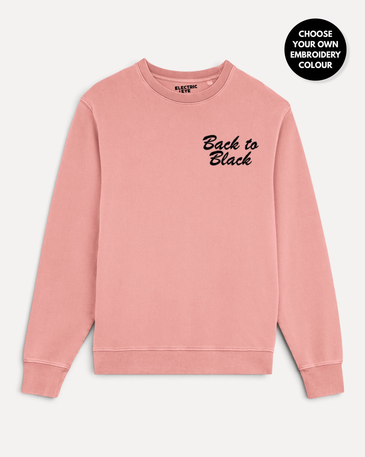 Women's 'BACK TO BLACK' left chest embroidered premium organic cotton 'Matcher' sweatshirt - EXTENDED SIZING