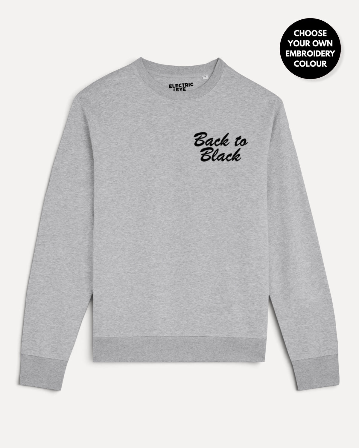 Women's 'BACK TO BLACK' left chest embroidered premium organic cotton 'Matcher' sweatshirt - EXTENDED SIZING