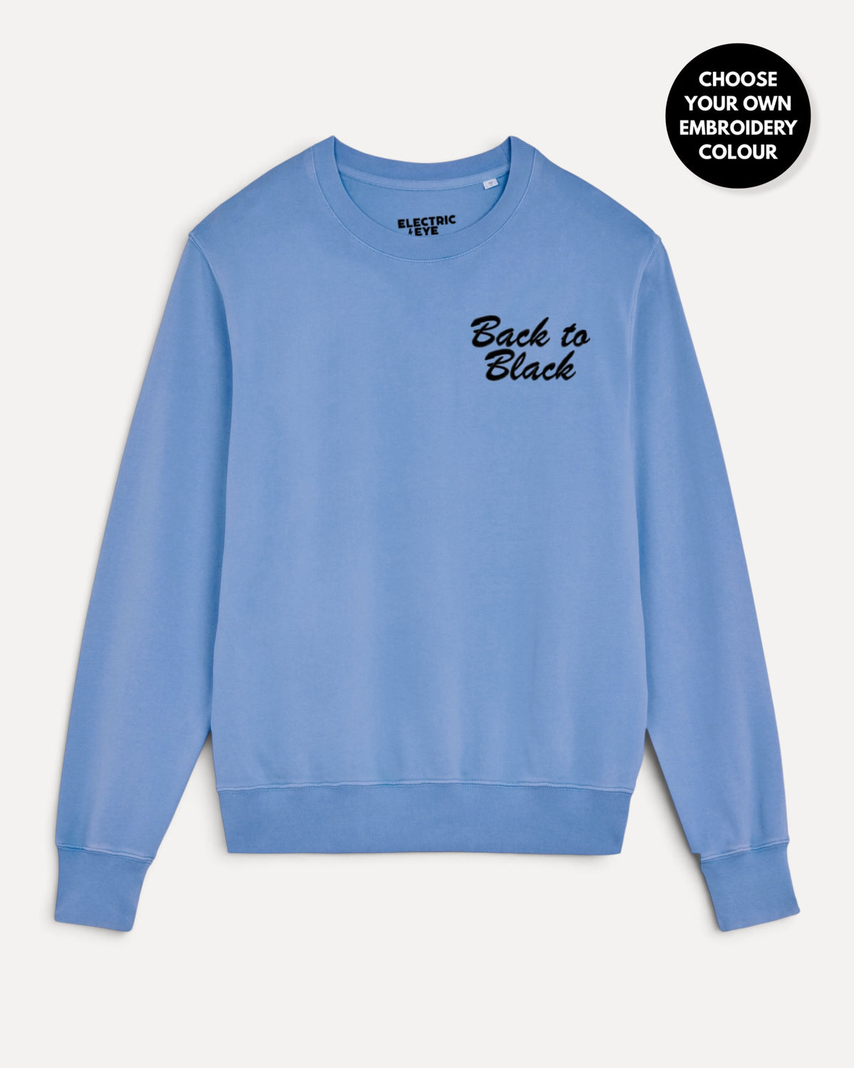 Women's 'BACK TO BLACK' left chest embroidered premium organic cotton 'Matcher' sweatshirt - EXTENDED SIZING