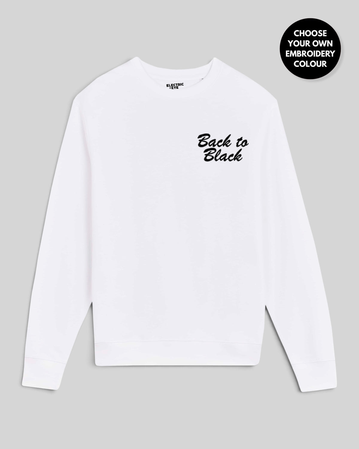 Women's 'BACK TO BLACK' left chest embroidered premium organic cotton 'Matcher' sweatshirt - EXTENDED SIZING