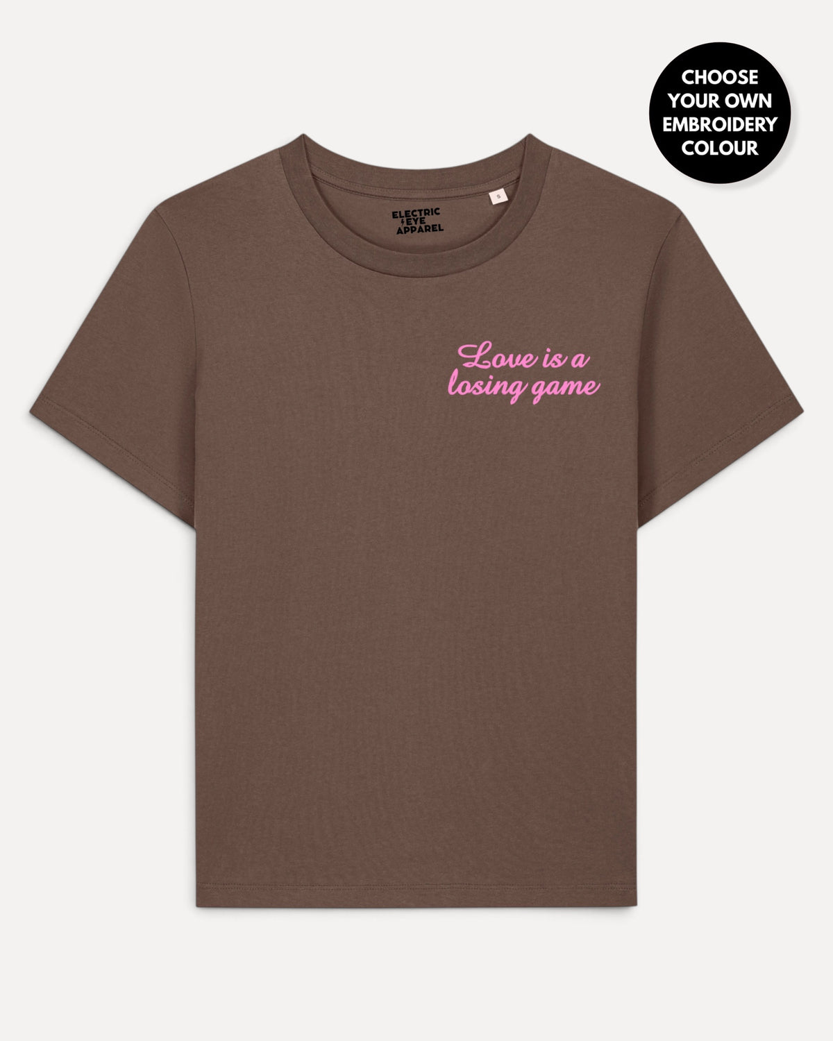 Women's 'LOVE IS A LOSING GAME' left chest embroidered premium organic medium fit 'Muser' t-shirt