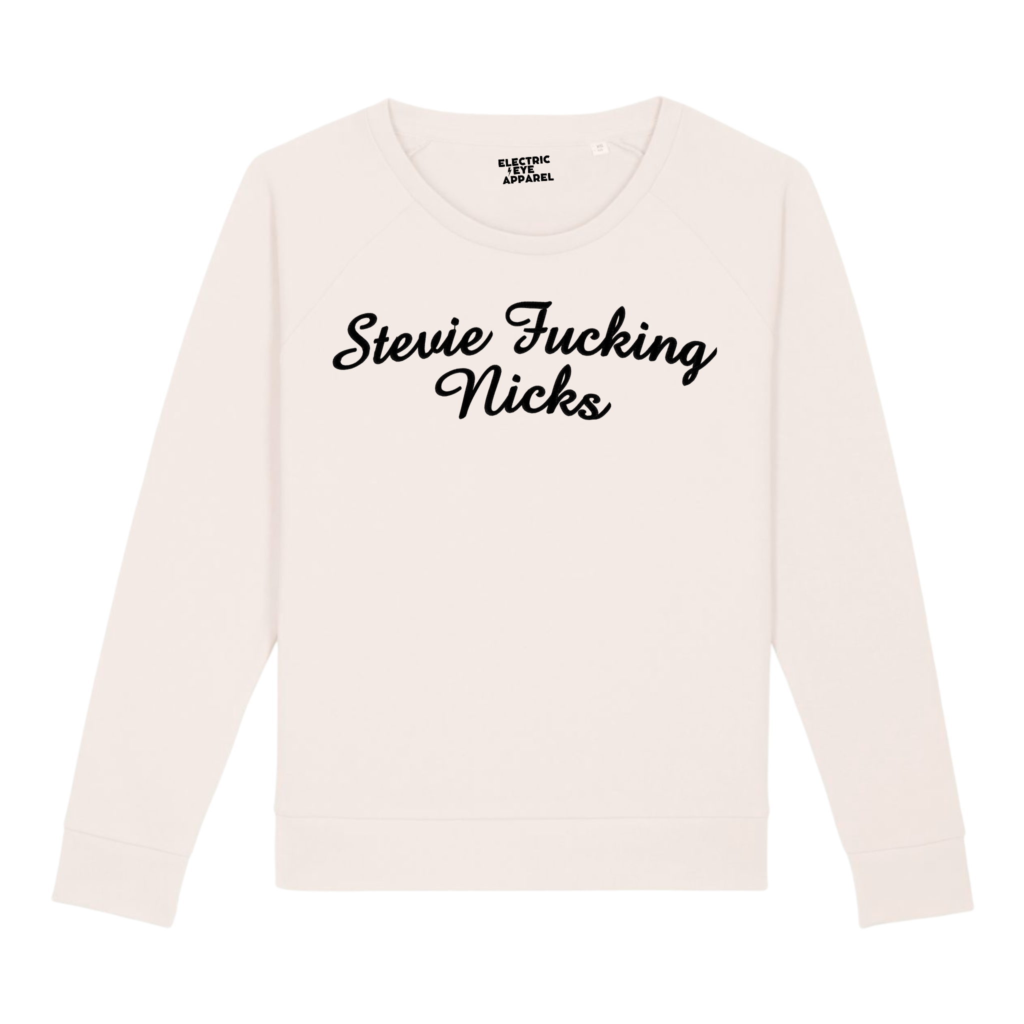 'STEVIE F*CKING NICKS' embroidered organic relaxed fit women's raglan 'dazzler' sweatshirt