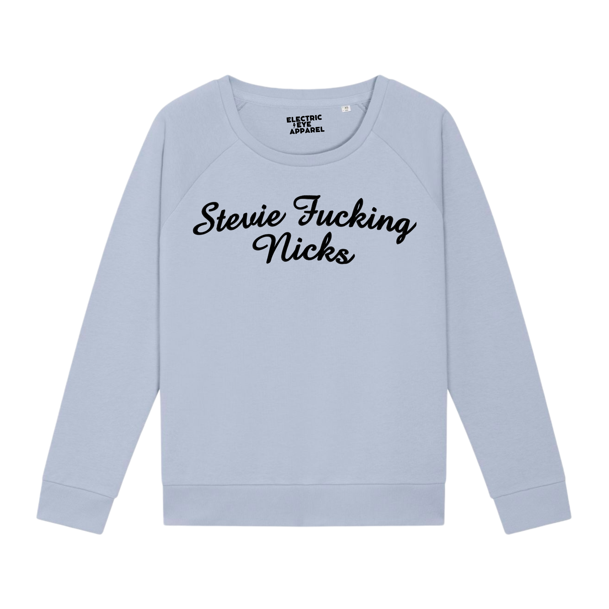 'STEVIE F*CKING NICKS' embroidered organic relaxed fit women's raglan 'dazzler' sweatshirt