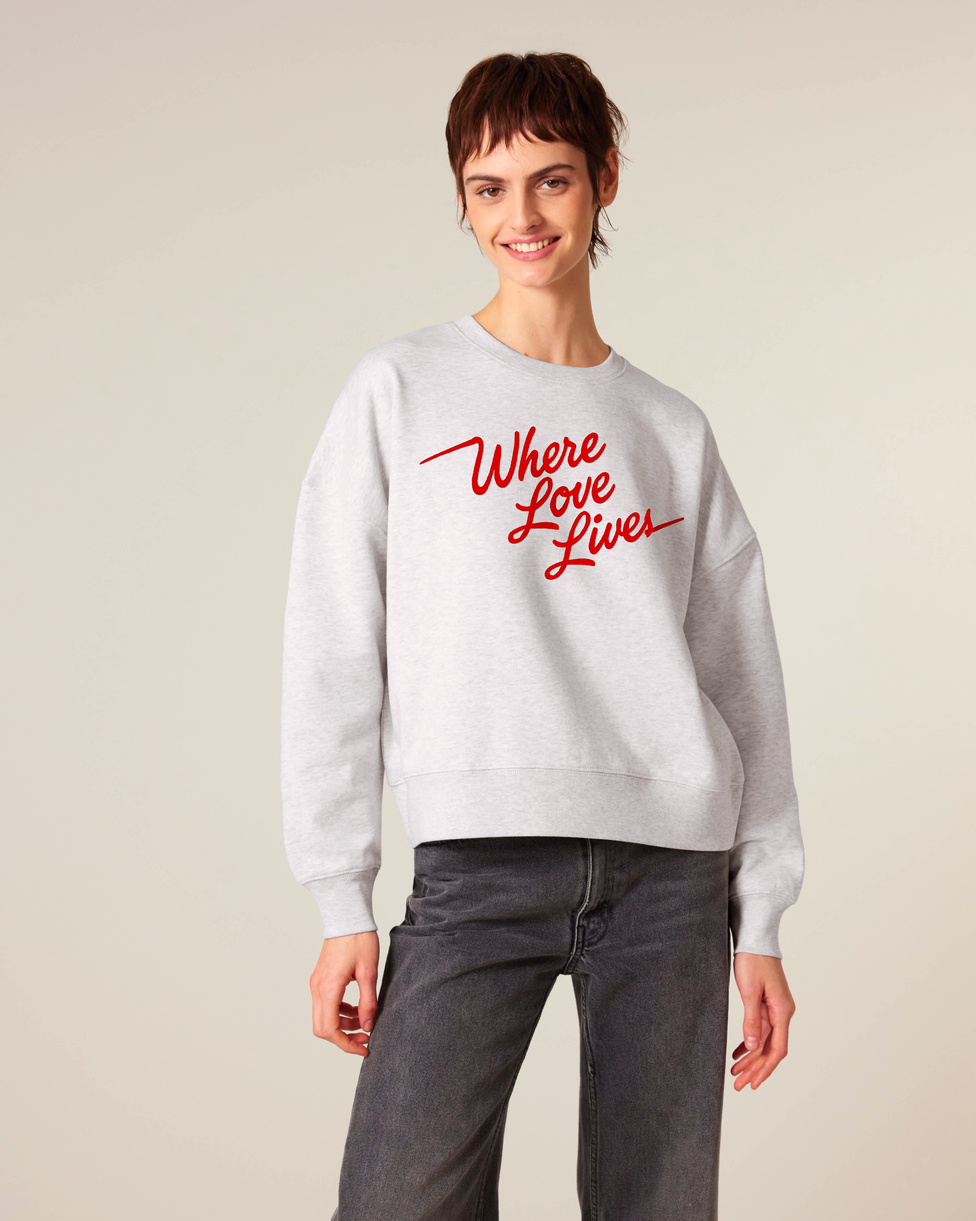 'WHERE LOVE LIVES' 90s lyric embroidered organic women's dropped shoulder 'alma' sweatshirt