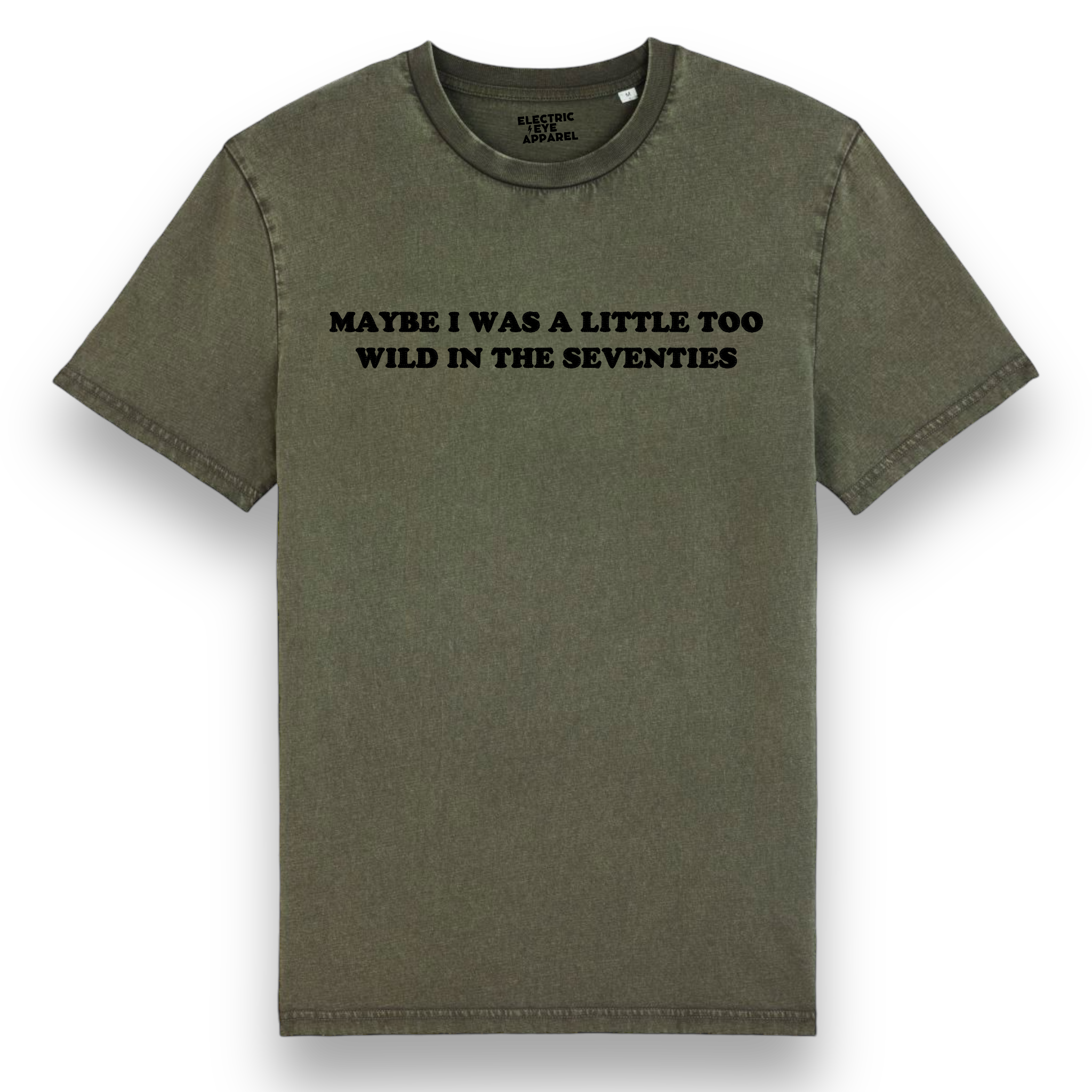 'MAYBE I WAS A LITTLE TOO WILD IN THE SEVENTIES' embroidered premium organic unisex vintage aged t-shirt - inspired by Arctic Monkeys