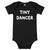 TINY DANCER Printed Baby short sleeve one piece baby-grow (white text)