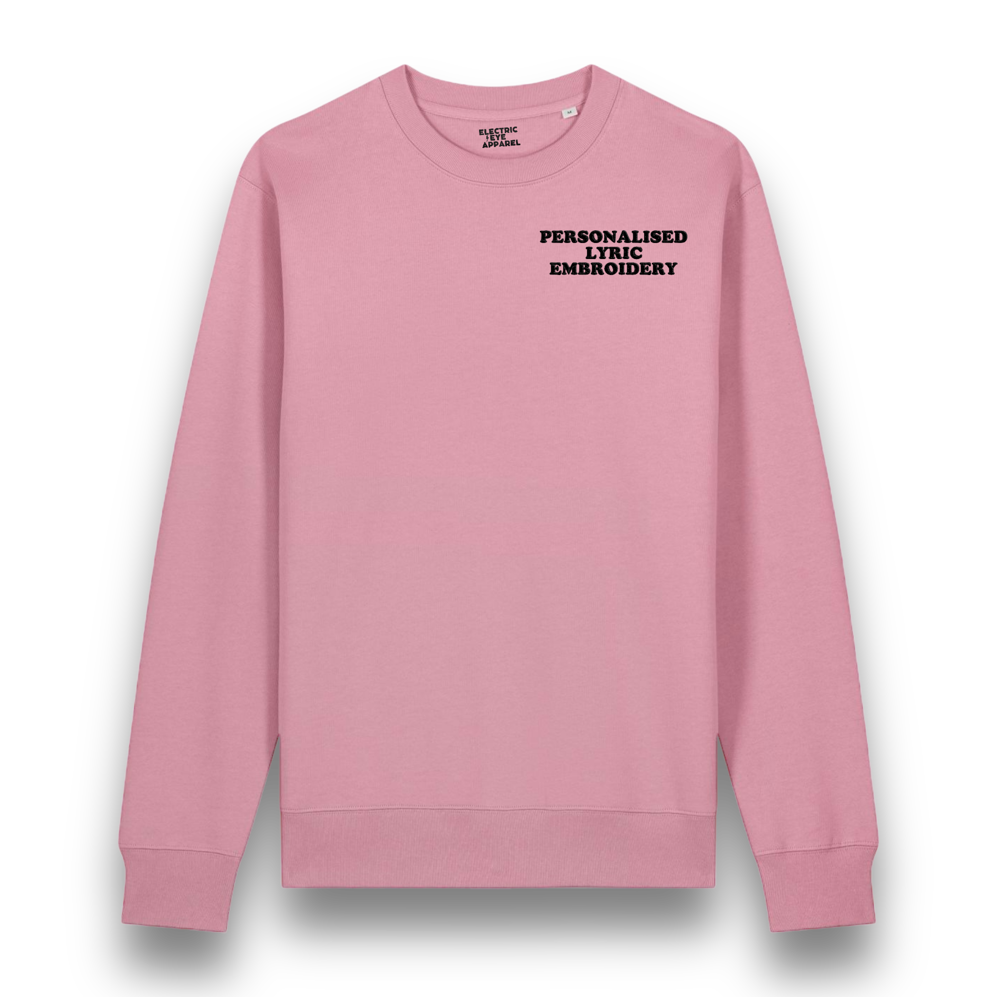 Personalised Lyric Left Chest Embroidered premium organic unisex classic crew neck 'Changer' sweatshirt - choose your own lyrics, font and thread colour