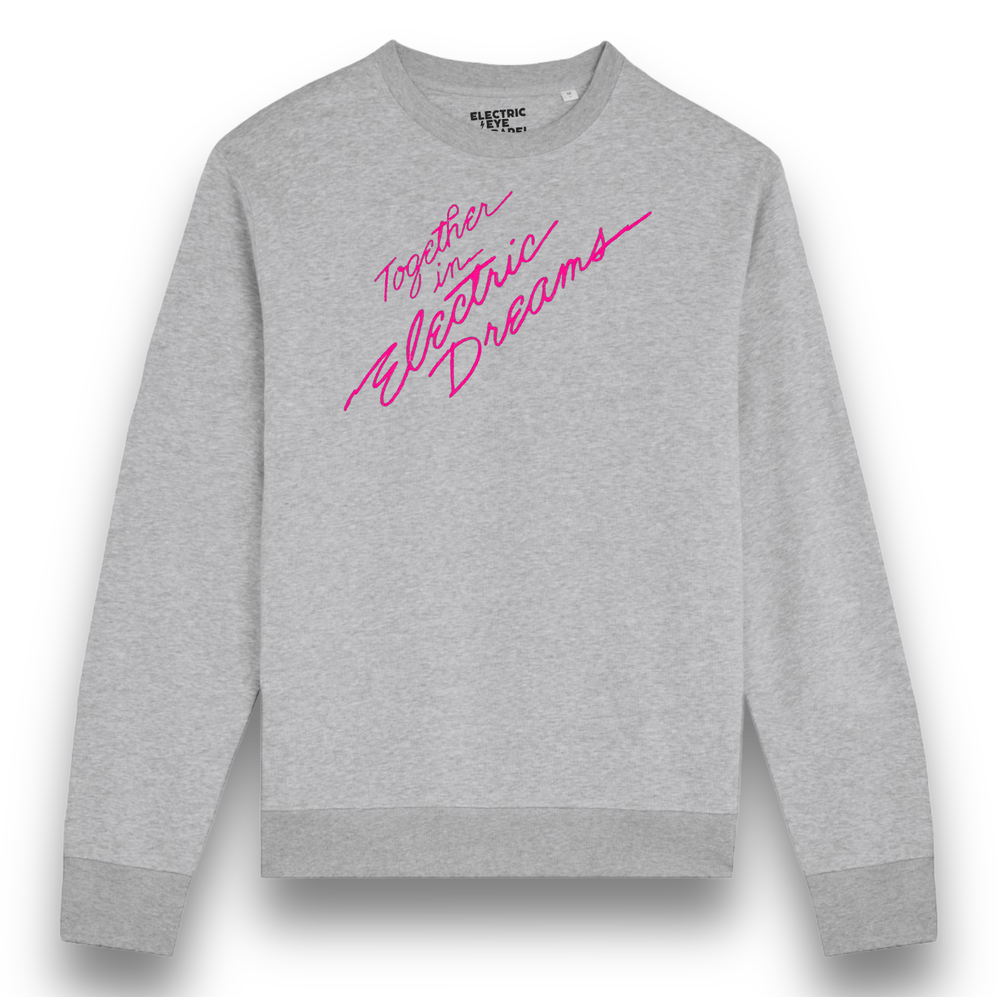 'TOGETHER IN ELECTRIC DREAMS' 1980s style embroidered organic unisex 'matcher' sweatshirt - inspired by Giorgio Moroder & Phil Oakey