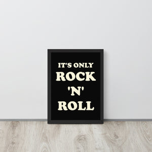 Framed 'It's Only Rock 'n' Roll' Premium Printed Lyric Typography Poster - Black / Vintage White