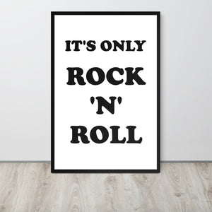 Framed 'It's Only Rock 'n' Roll' Lyric Typography - Premium Printed Poster (Black or White Frame)
