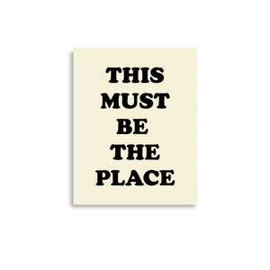 'This Must Be The Place' Premium Printed Poster - Vintage White / Black