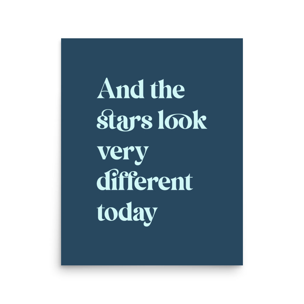 And The Stars Look Very Different Today Premium Printed Lyric Poster - Blue Denim & Ice