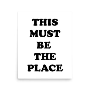 This Must Be The Place Premium Printed Lyric Poster - White / Black