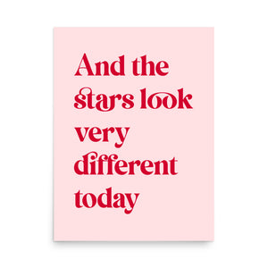 And The Stars Look Very Different Today Lyric Premium Poster Print - Candy floss & Crimson