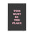 'This Must Be The Place' Premium Printed Lyric Poster - Charcoal / Cotton Pink