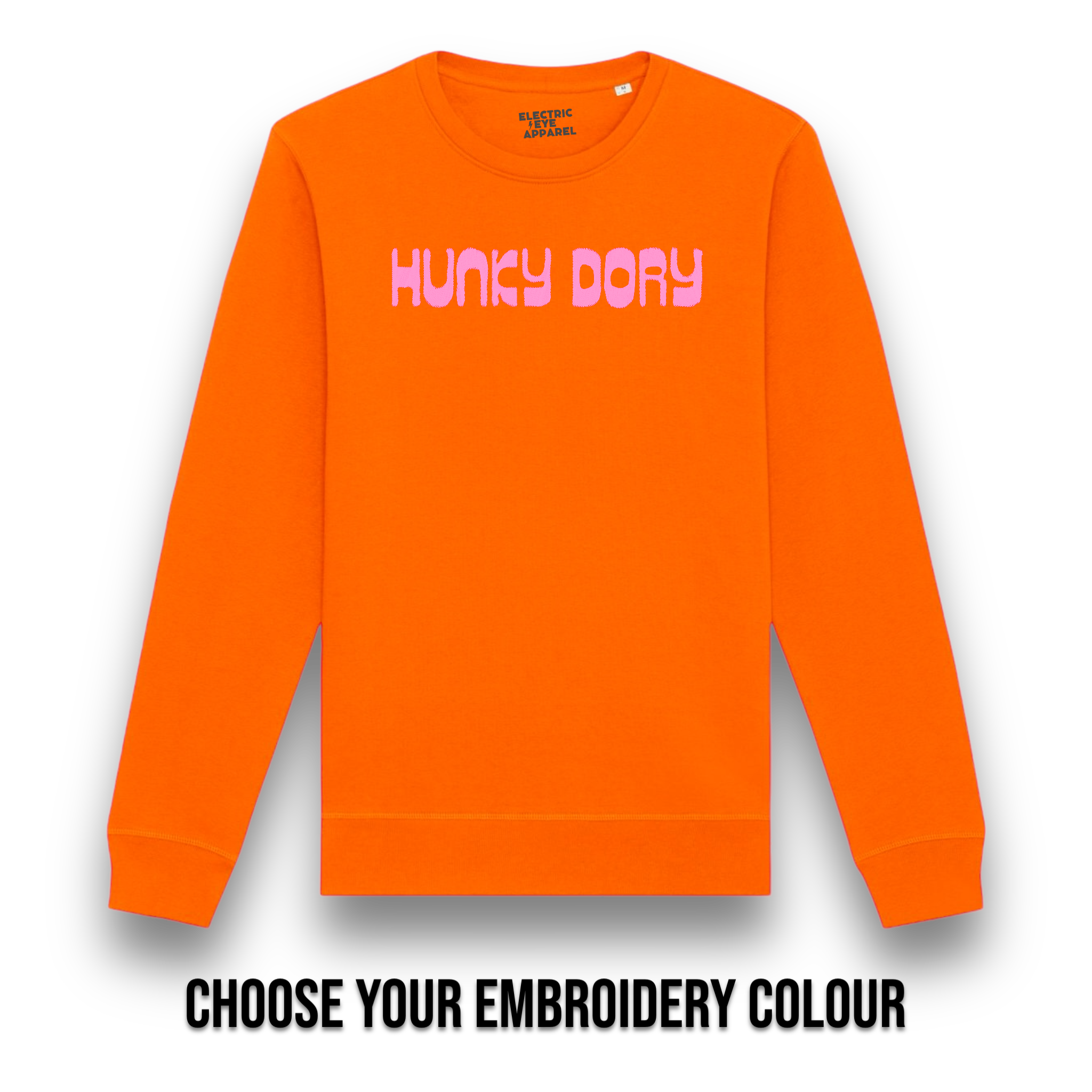 'HUNKY DORY' embroidered premium organic cotton unisex 'roller' sweatshirt inspired by David Bowie, choose your own embroidery colour