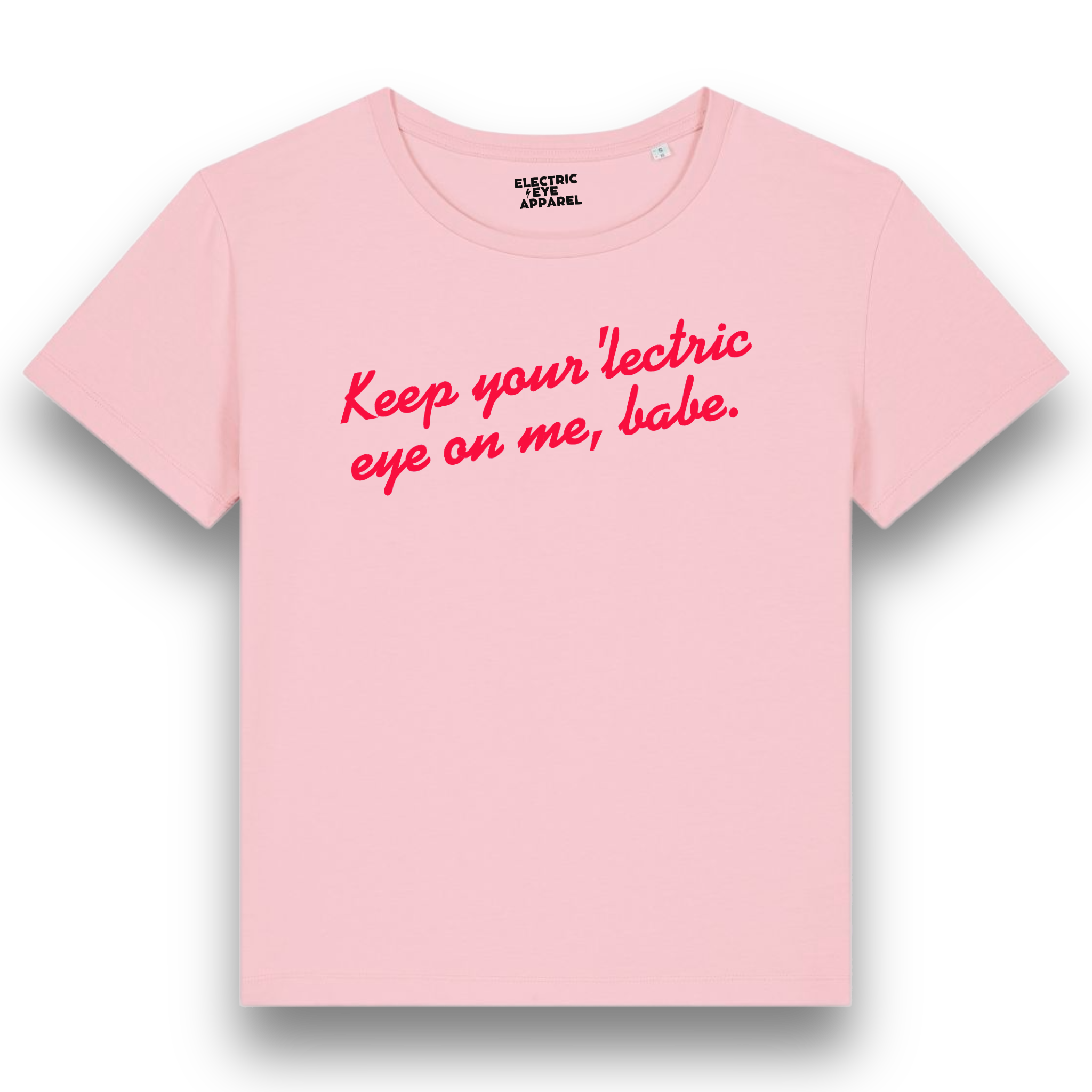 'KEEP YOUR 'LECTRIC EYE ON ME, BABE' embroidered premium organic iconic mid-light women's 'serena' t-shirt - inspired by David Bowie