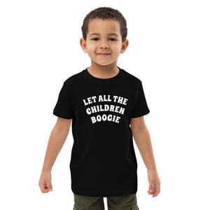 LET ALL THE CHILDREN BOOGIE Camiseta infantil de algodón orgánico estampada - texto blanco