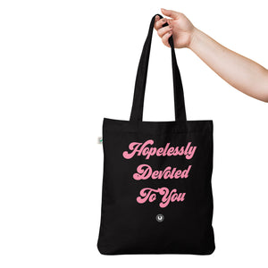 HOPELESSLY DEVOTED TO YOU Printed Organic fashion tote bag - Pink text