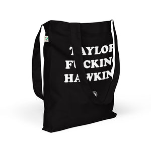 TAYLOR F*CKING HAWKINS Printed Organic fashion tote bag