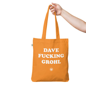 DAVE F*CKING GROHL Printed Organic fashion tote bag