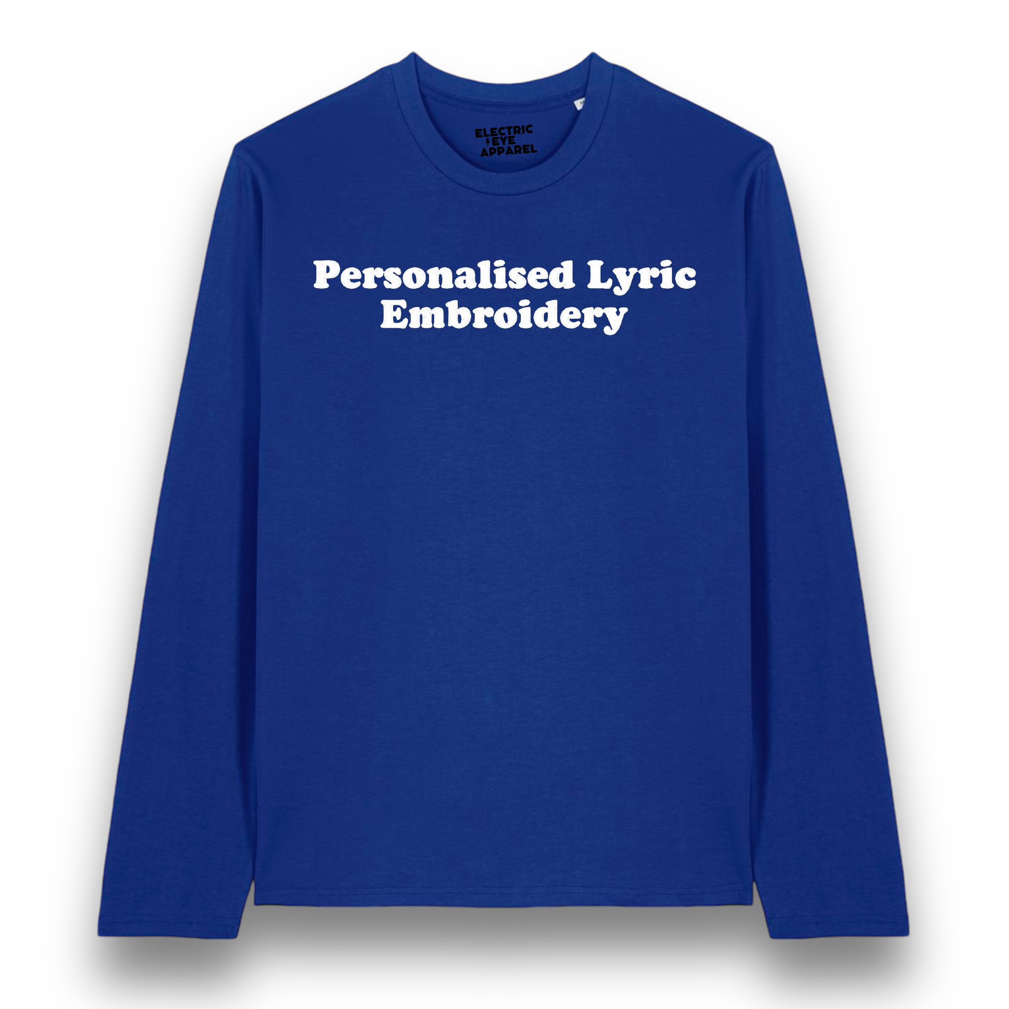 Personalised Lyric Centre Chest Embroidered premium organic iconic unisex 'Long Sleeve Creator 2.0' t-shirt - choose your own lyrics, font and thread colour