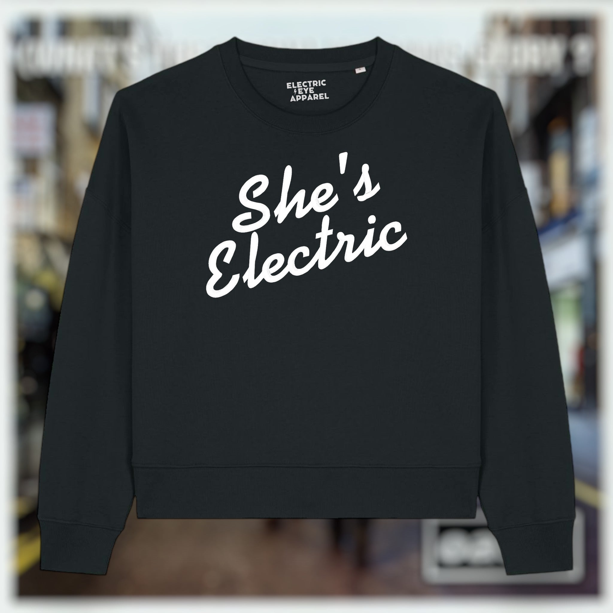 'SHE'S ELECTRIC' embroidered organic women's 90s dropped shoulder 'alma' sweatshirt - inspired by Oasis