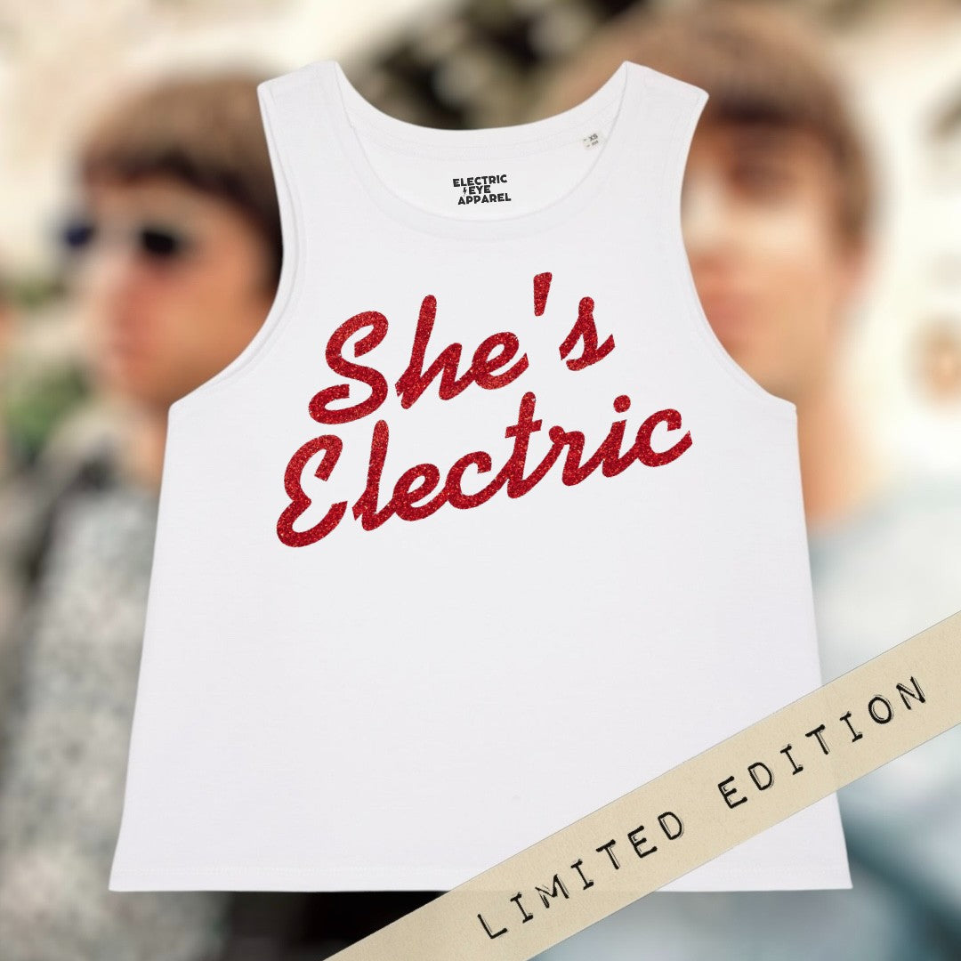 Limited Edition 'SHE'S ELECTRIC' glitter embroidered women's organic cotton 'dancer' tank top - inspired by Oasis