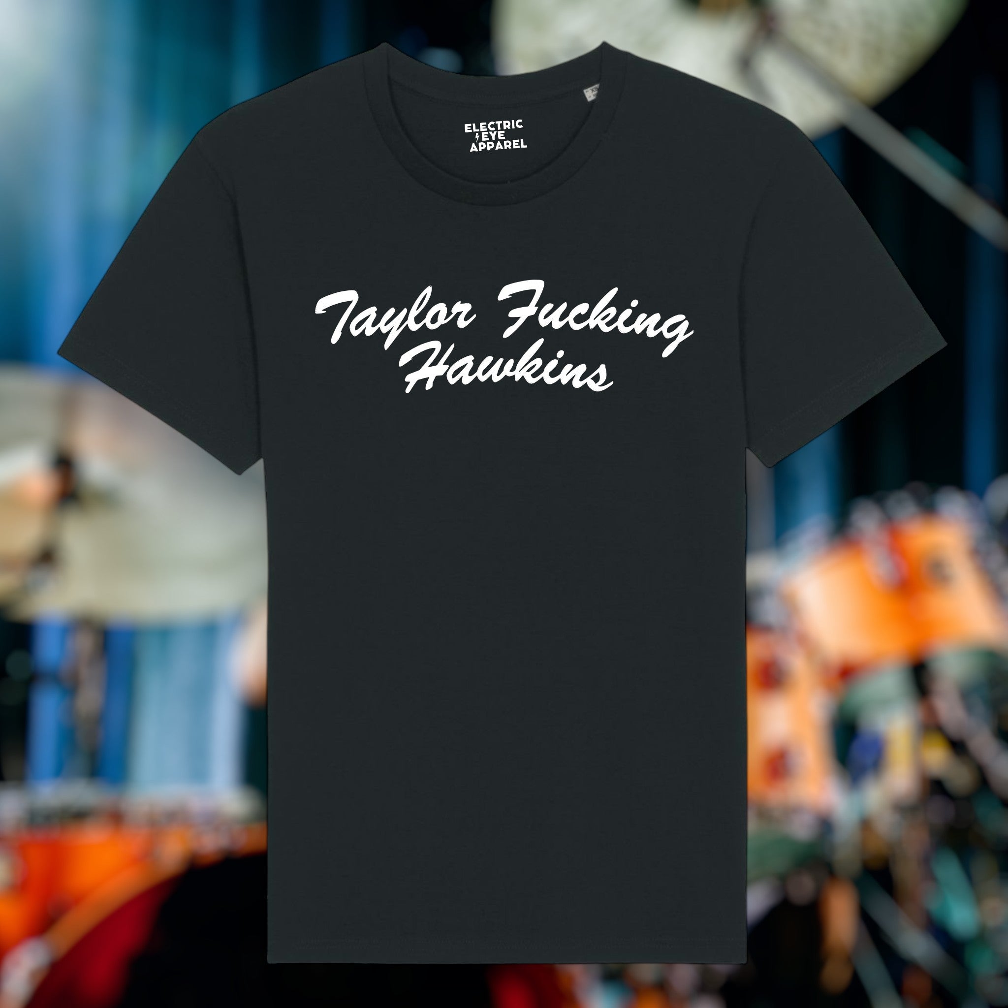 'TAYLOR F*CKING HAWKINS' embroidered premium organic iconic unisex 'rocker' t-shirt