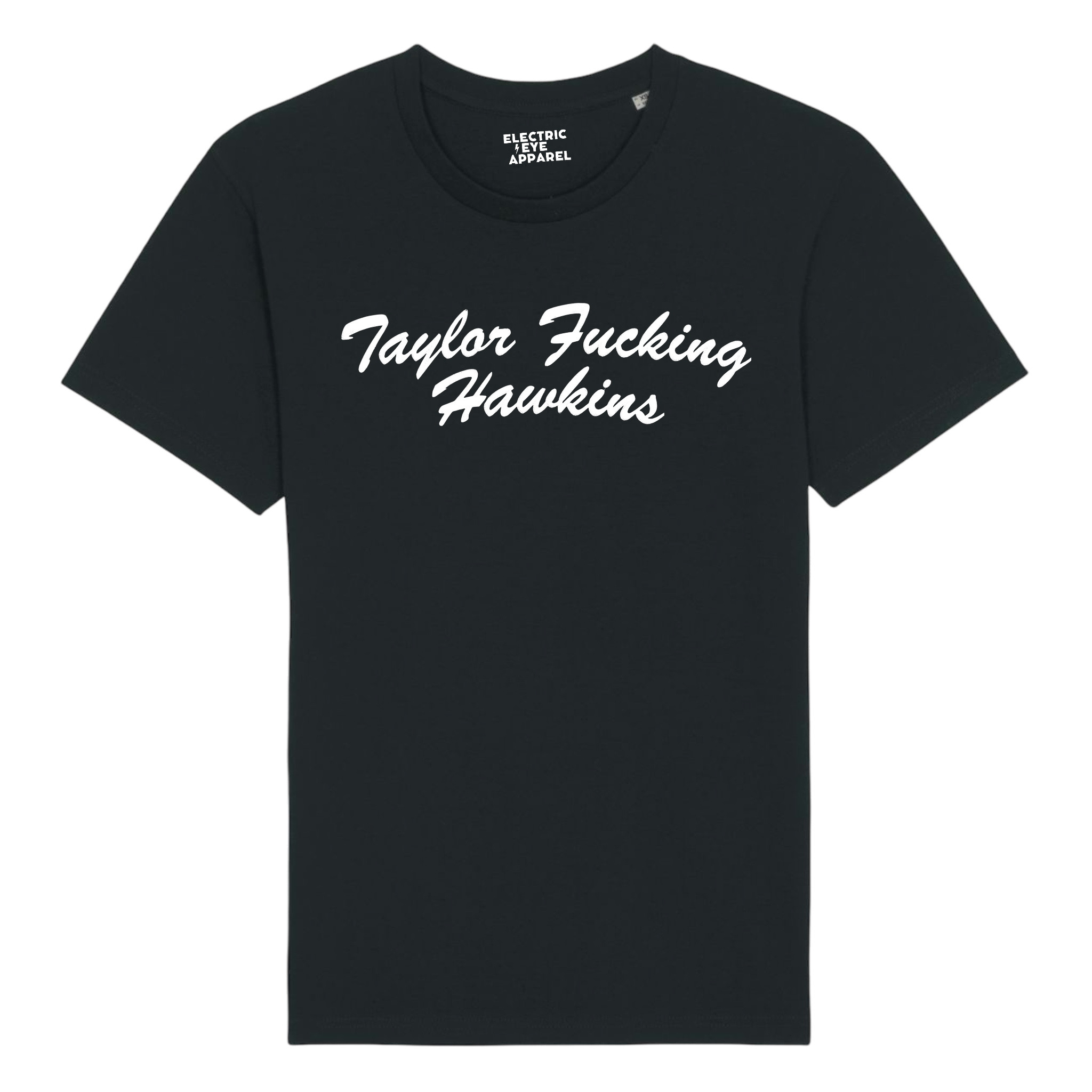 'TAYLOR F*CKING HAWKINS' embroidered premium organic iconic unisex 'rocker' t-shirt