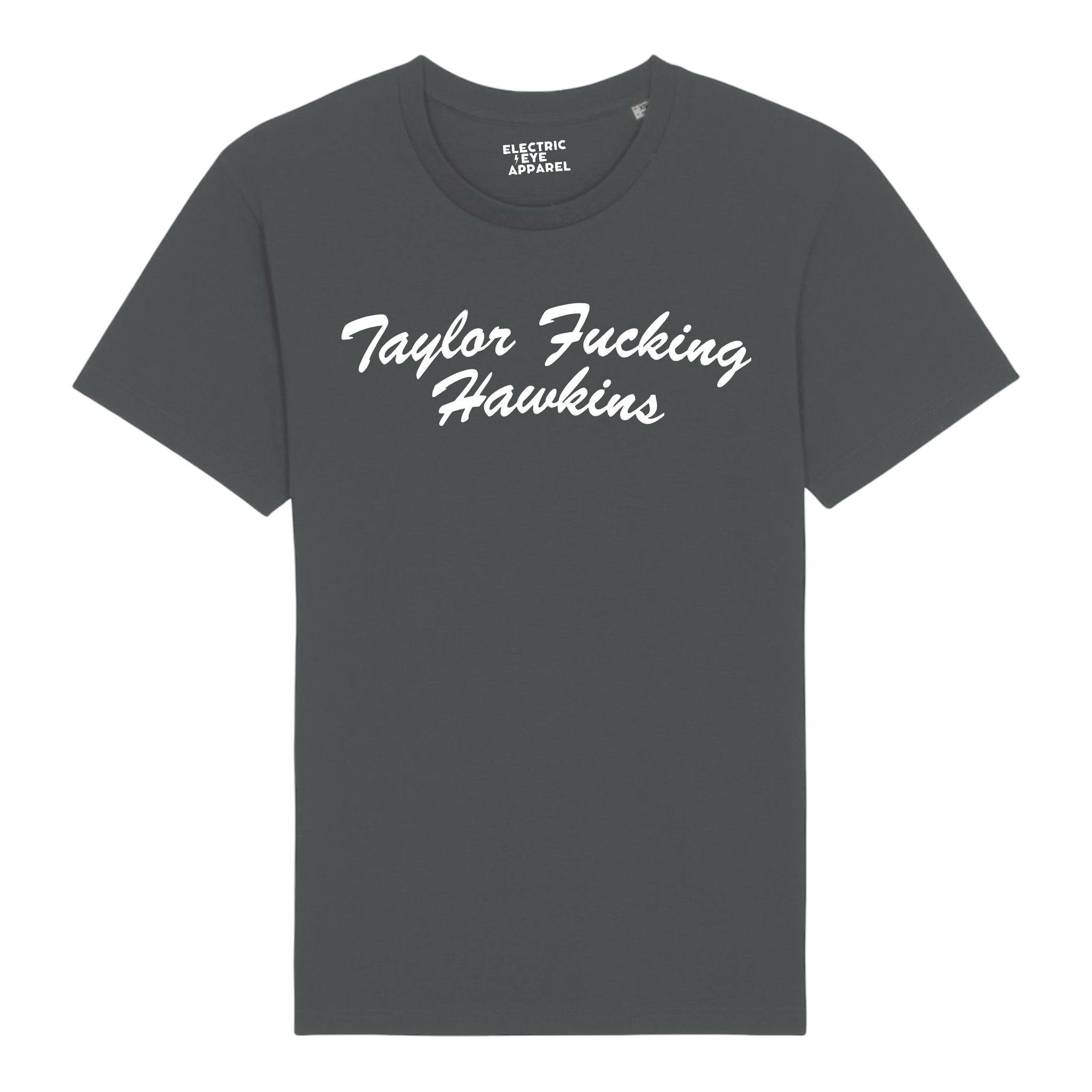 'TAYLOR F*CKING HAWKINS' embroidered premium organic iconic unisex 'rocker' t-shirt