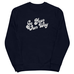 GO YOUR OWN WAY 70s Style Embroidered Unisex Organic Sweatshirt